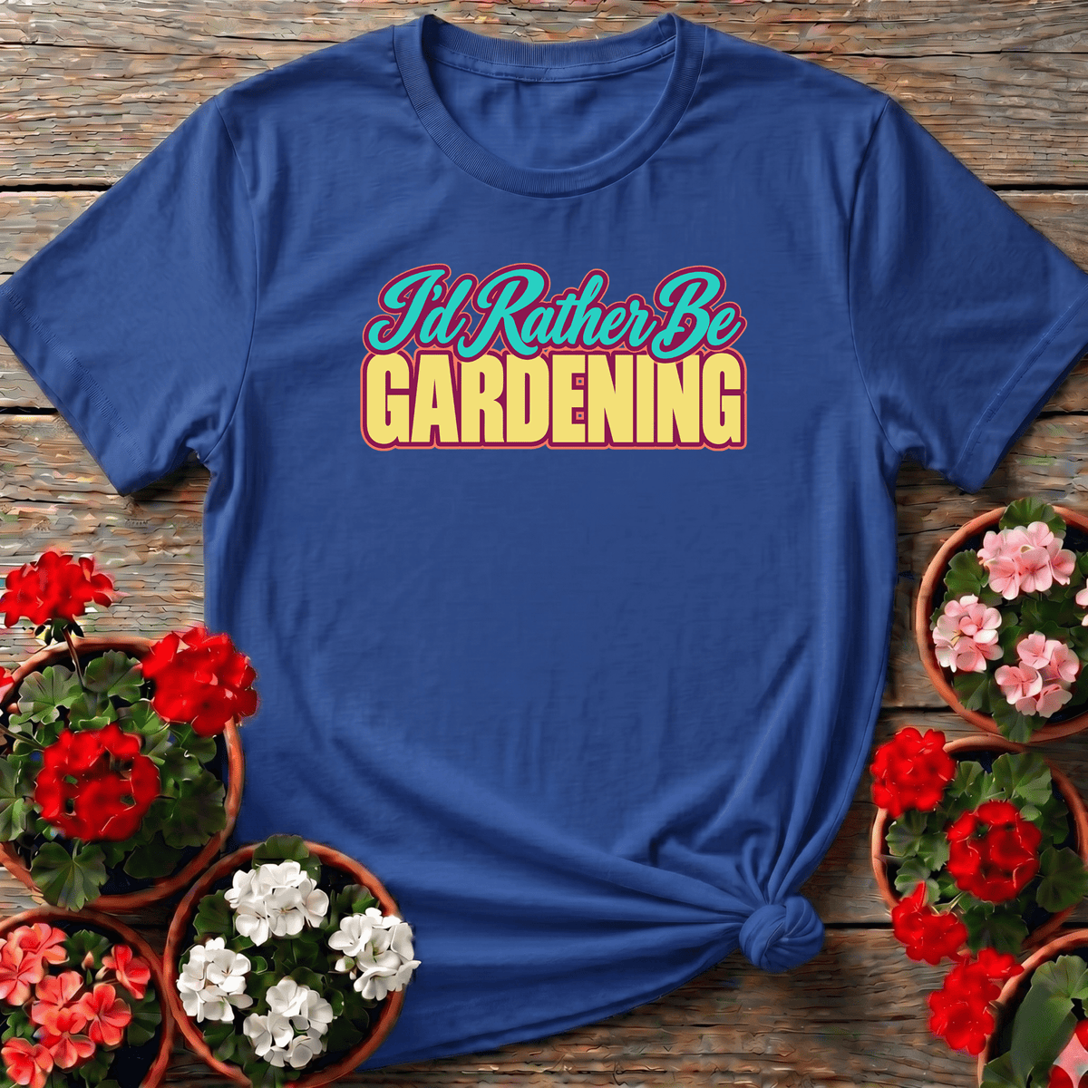 Royal bold retro typography gardening shirt with "I'd Rather Be Gardening" for garden lovers