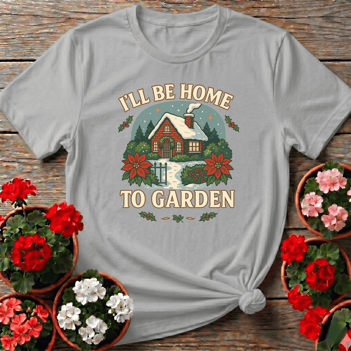 Ill Be Home To Garden Cozy Christmas T-shirt - GardeningTshirts