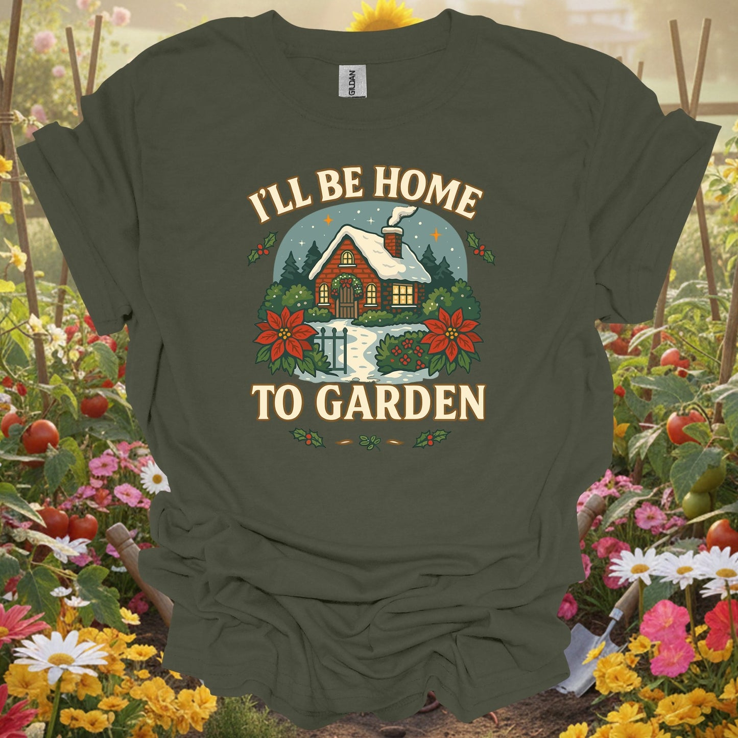 "I'll Be Home To Garden" Cozy Christmas T-Shirt - GardeningTshirts