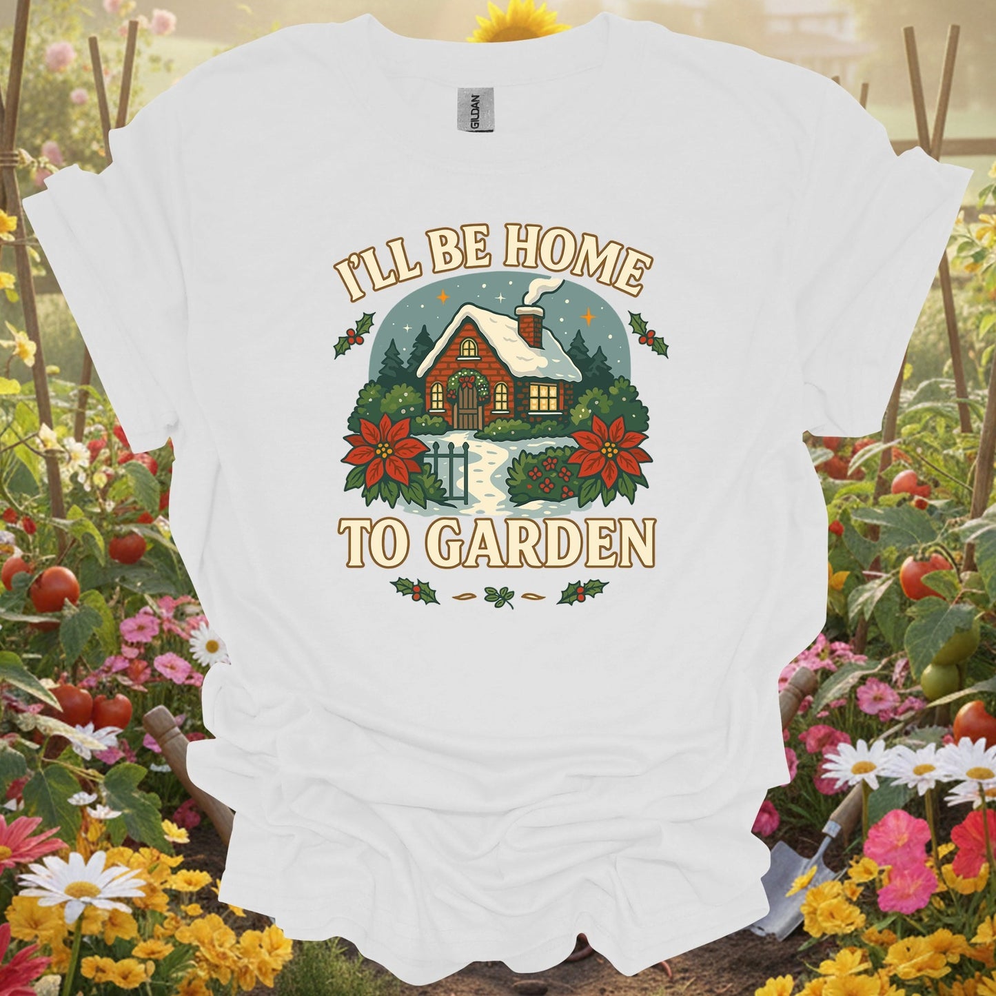 "I'll Be Home To Garden" Cozy Christmas T-Shirt - GardeningTshirts