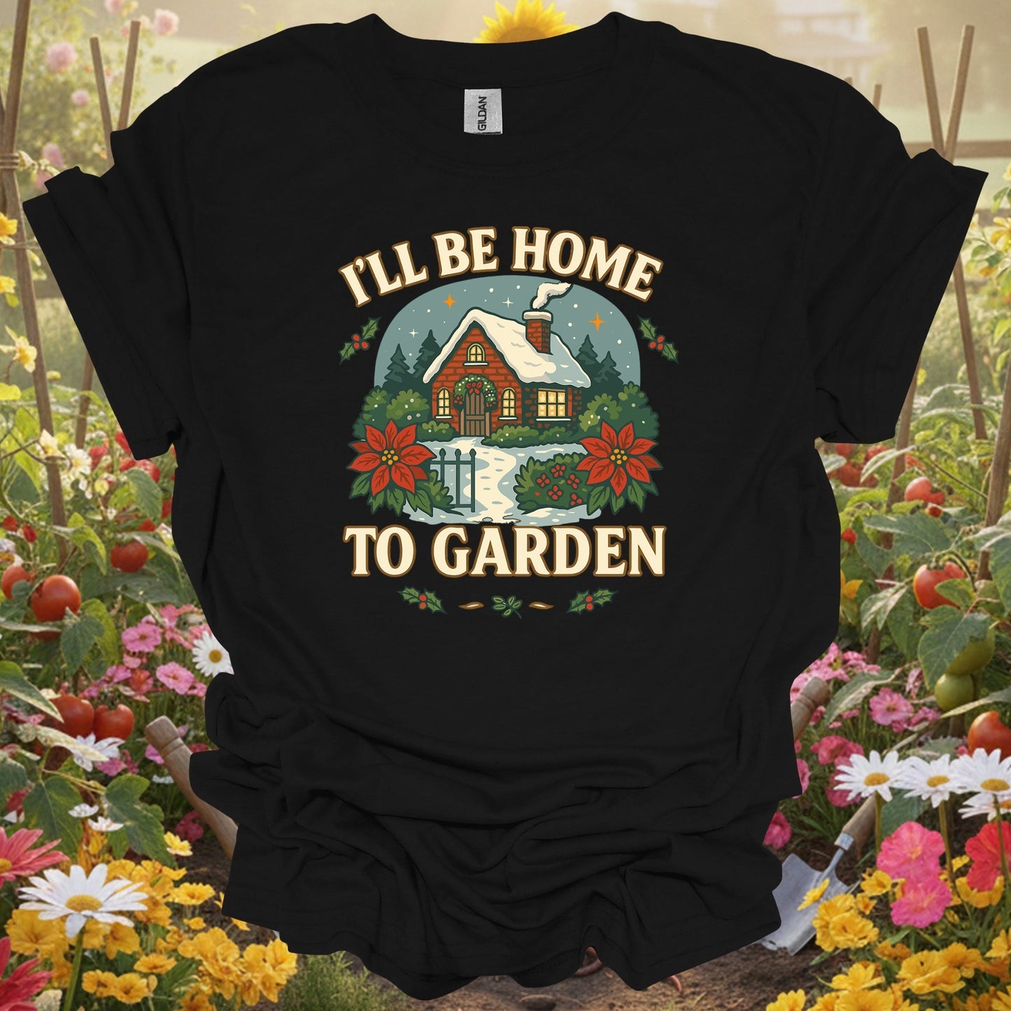"I'll Be Home To Garden" Cozy Christmas T-Shirt - GardeningTshirts