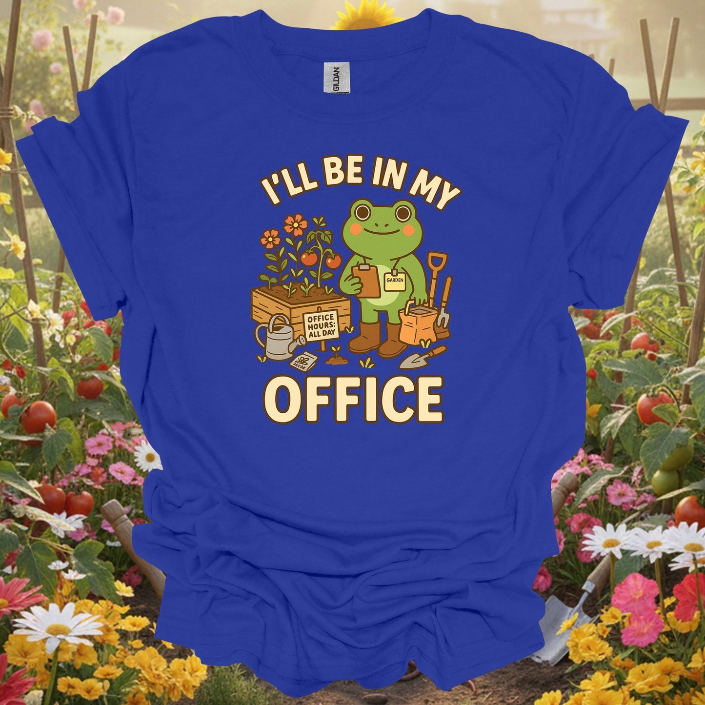 Royal tshirt showing i'll be in my office frog gardener for backyard growers