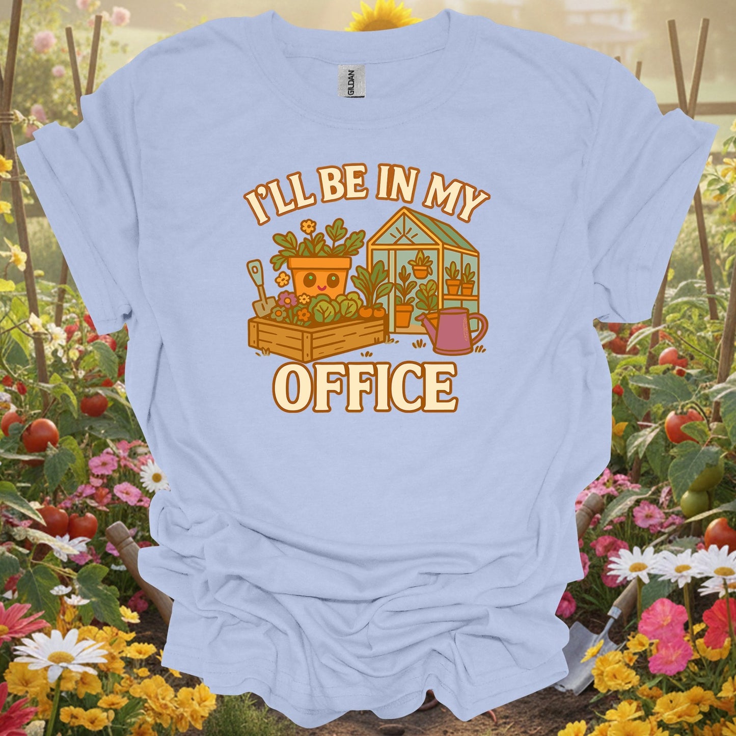 Light Blue shirt showing i'll be in my office funny gardener t shirt for home gardeners