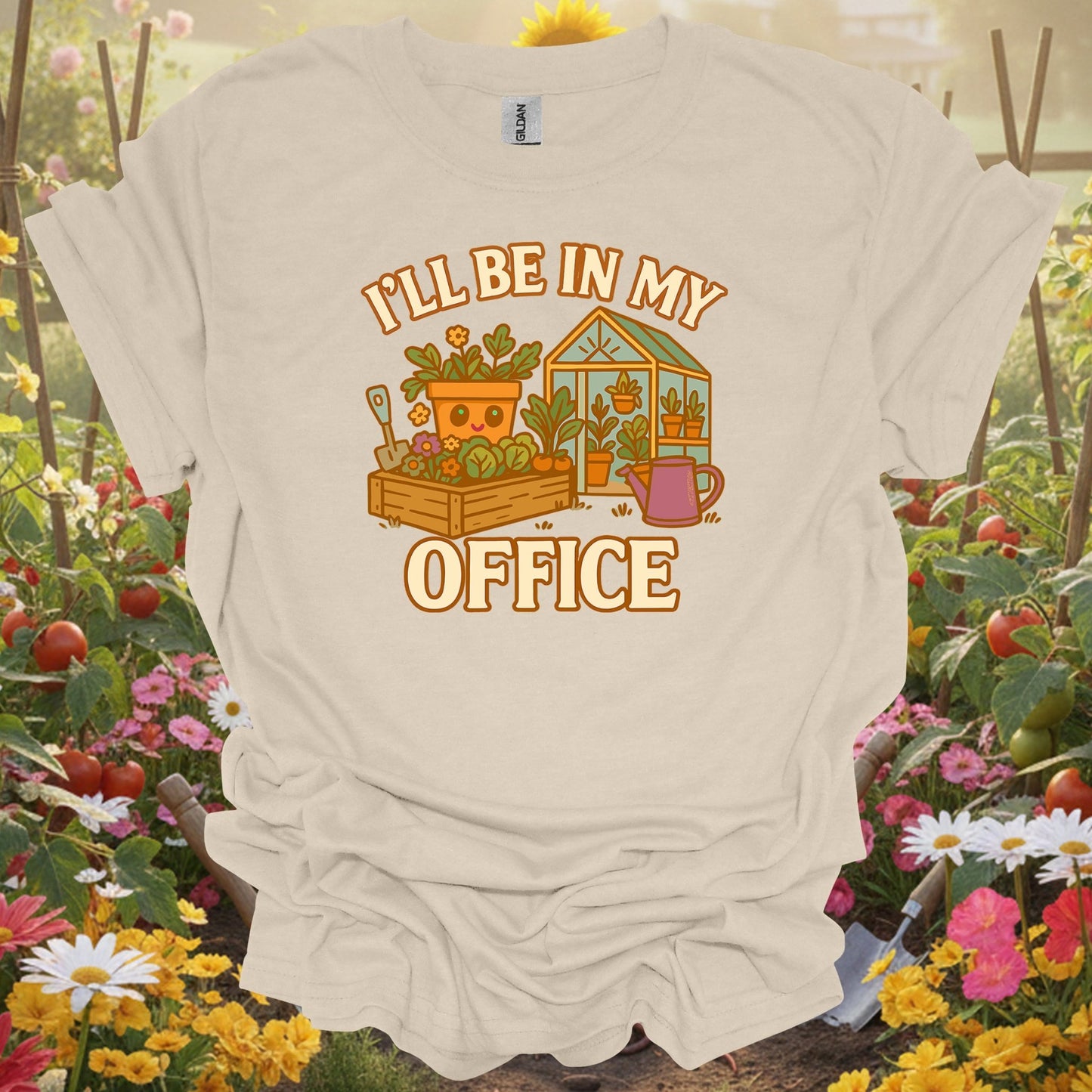Natural tshirt showing i'll be in my office funny gardener t shirt for people who love plants