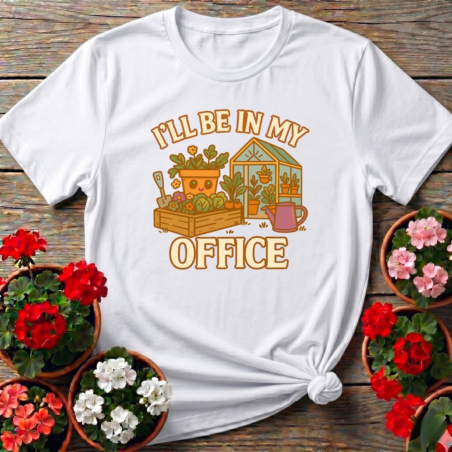 I'll Be In My Office Funny Gardener T shirt - GardeningTshirts