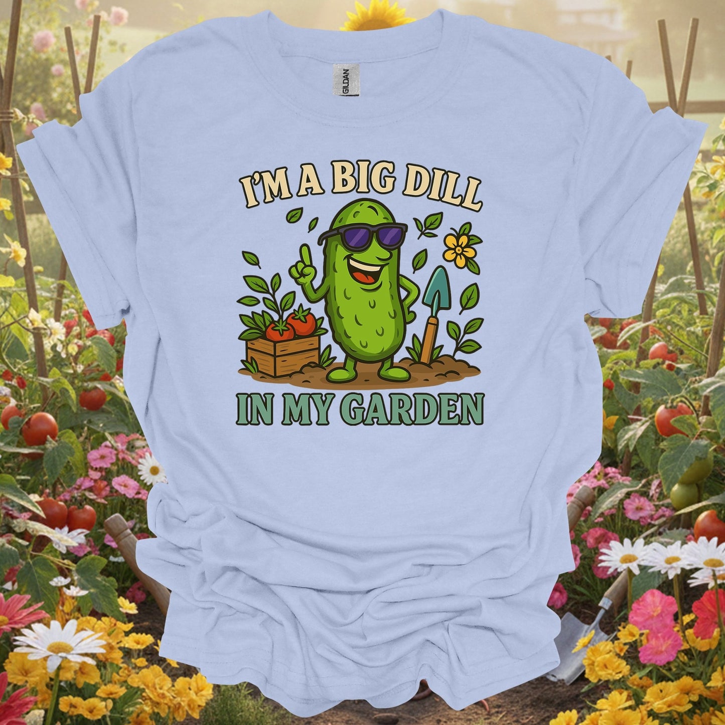 Light Blue shirt showing i'm a big dill in my garden funny pickle for home gardeners