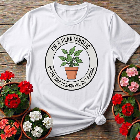 Im A Plantaholic Houseplant T shirt - GardeningTshirts