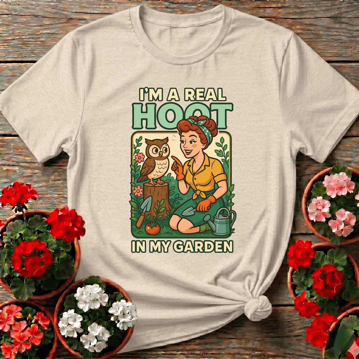Im A Real Hoot In My Garden Funny Owl T-shirt - GardeningTshirts