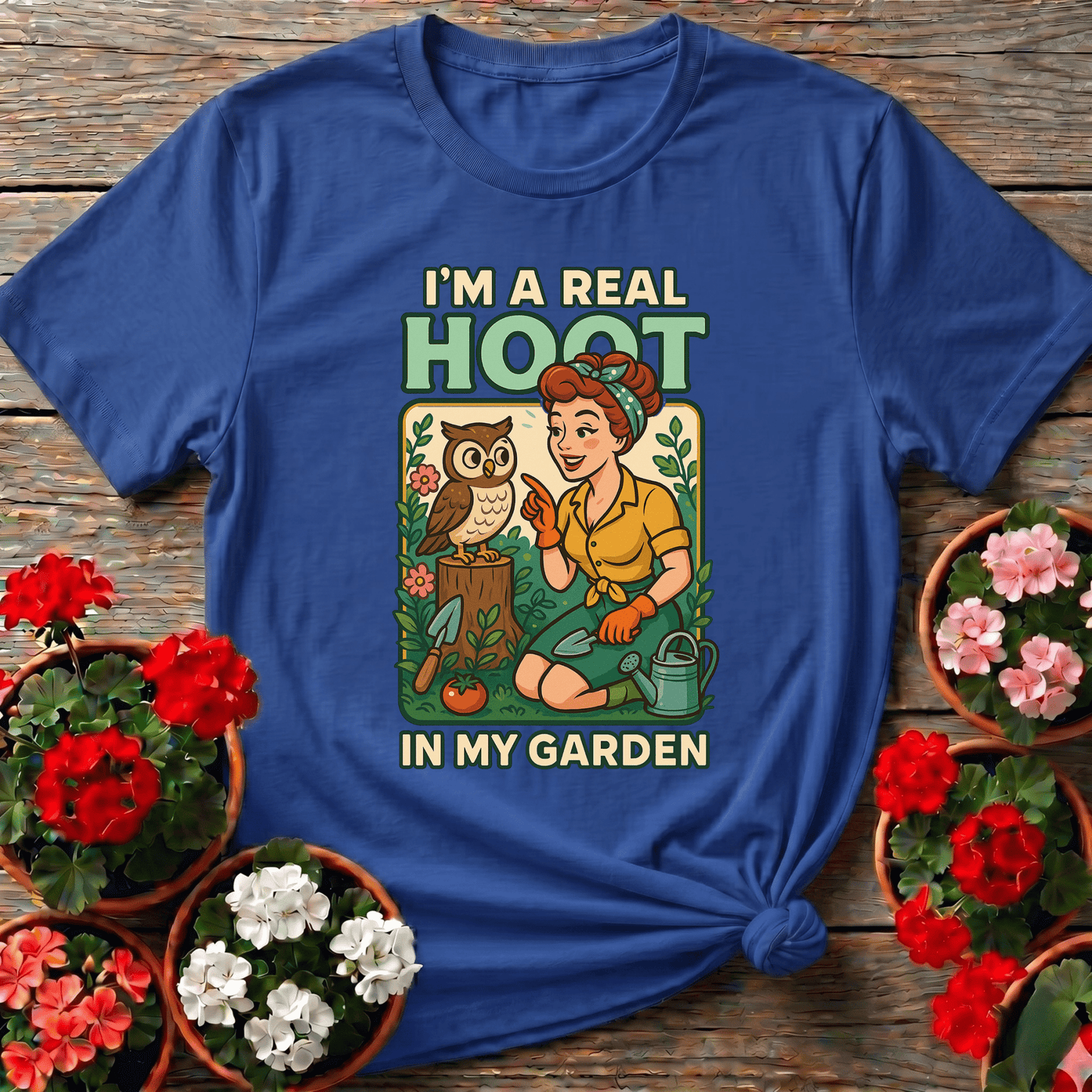 Im A Real Hoot In My Garden Funny Owl T-shirt - GardeningTshirts