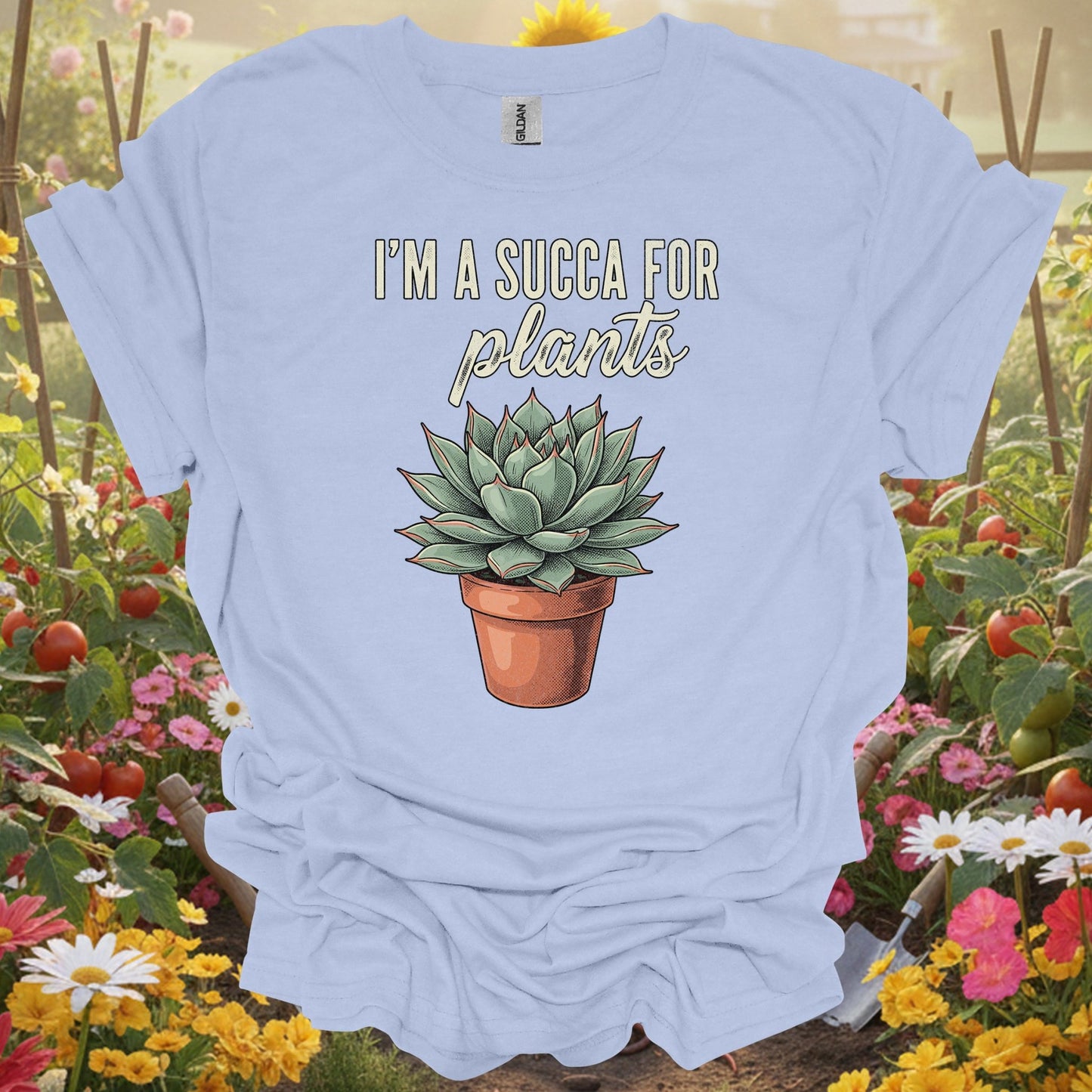 "I'M A SUCCA FOR PLANTS" Houseplant Lover Slogan Shirt - GardeningTshirts