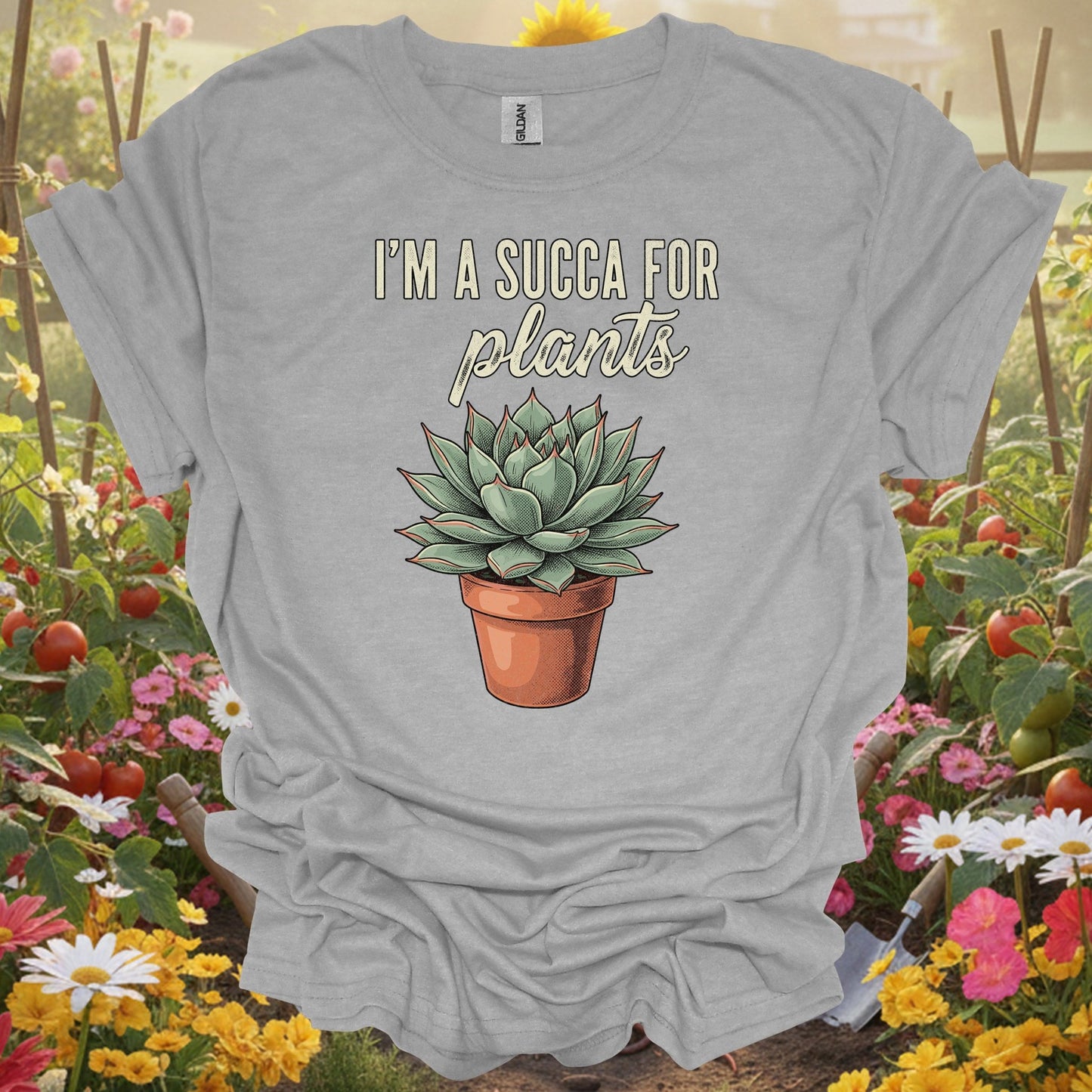 "I'M A SUCCA FOR PLANTS" Houseplant Lover Slogan Shirt - GardeningTshirts