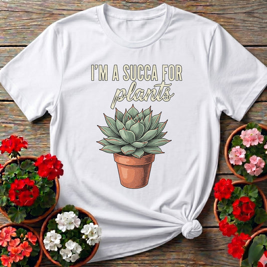 I'm A Succa For Plants Houseplant Tee - GardeningTshirts