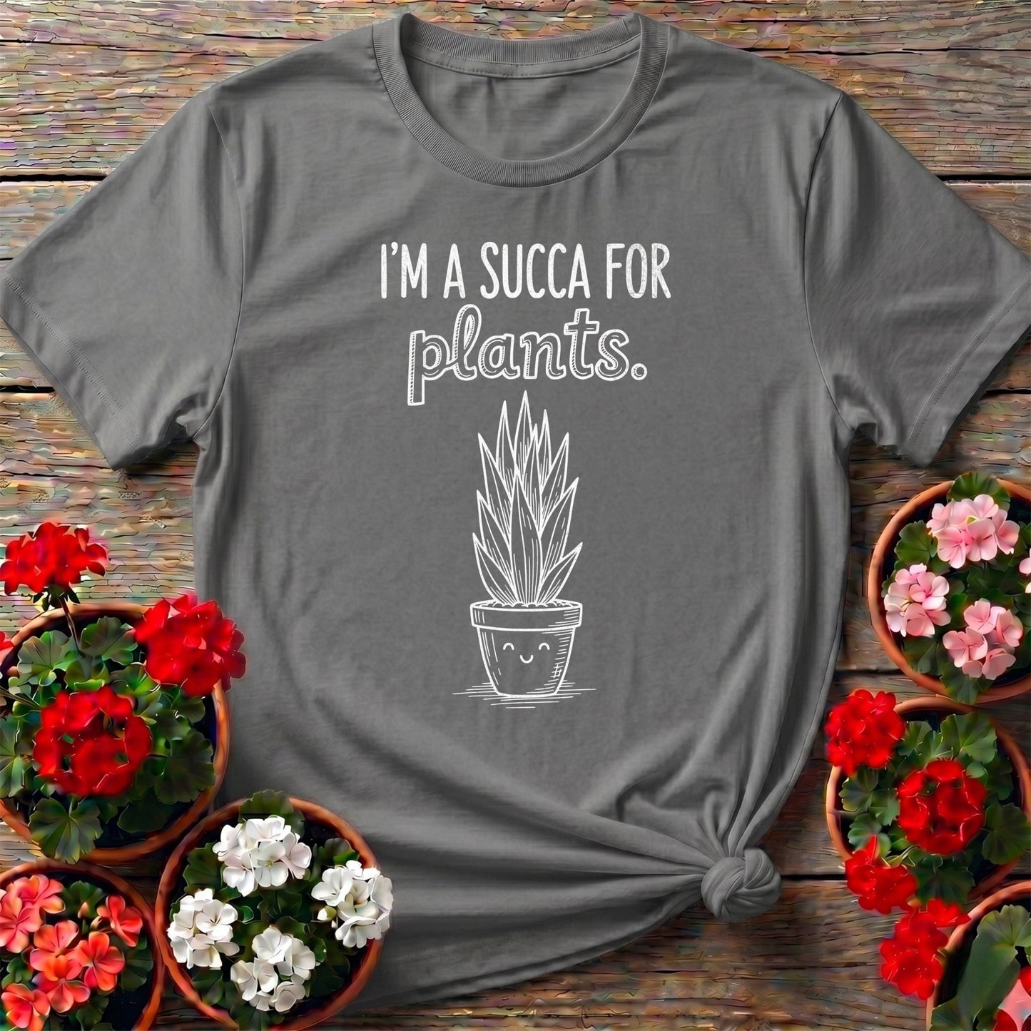 I'm A Succa For Plants Minimalist Succulent Tee - GardeningTshirts