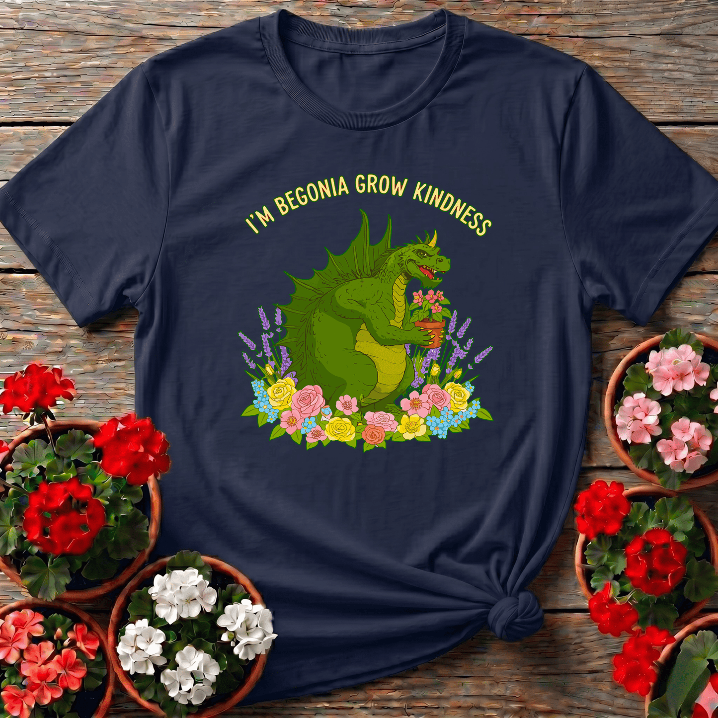Im Begonia Grow Kindness Witty Flower Pun Tee - GardeningTshirts