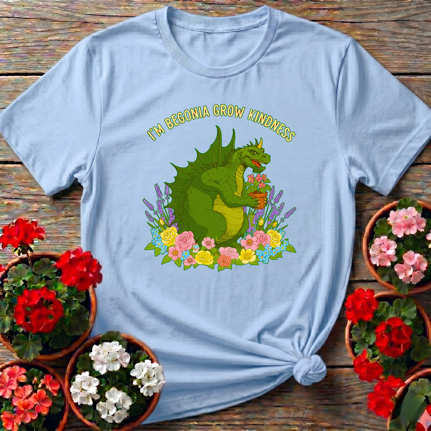 Im Begonia Grow Kindness Witty Flower Pun Tee - GardeningTshirts