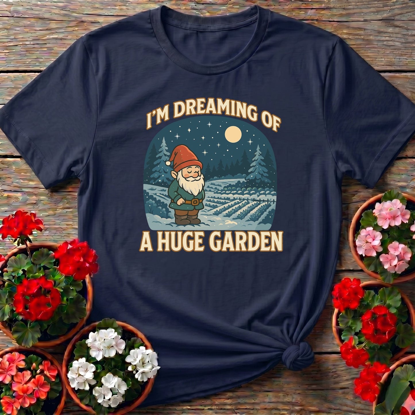 I'm Dreaming Of A Huge Garden Christmas Gnome Tee - GardeningTshirts