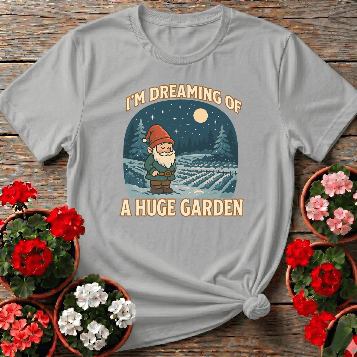 I'm Dreaming Of A Huge Garden Christmas Gnome Tee - GardeningTshirts