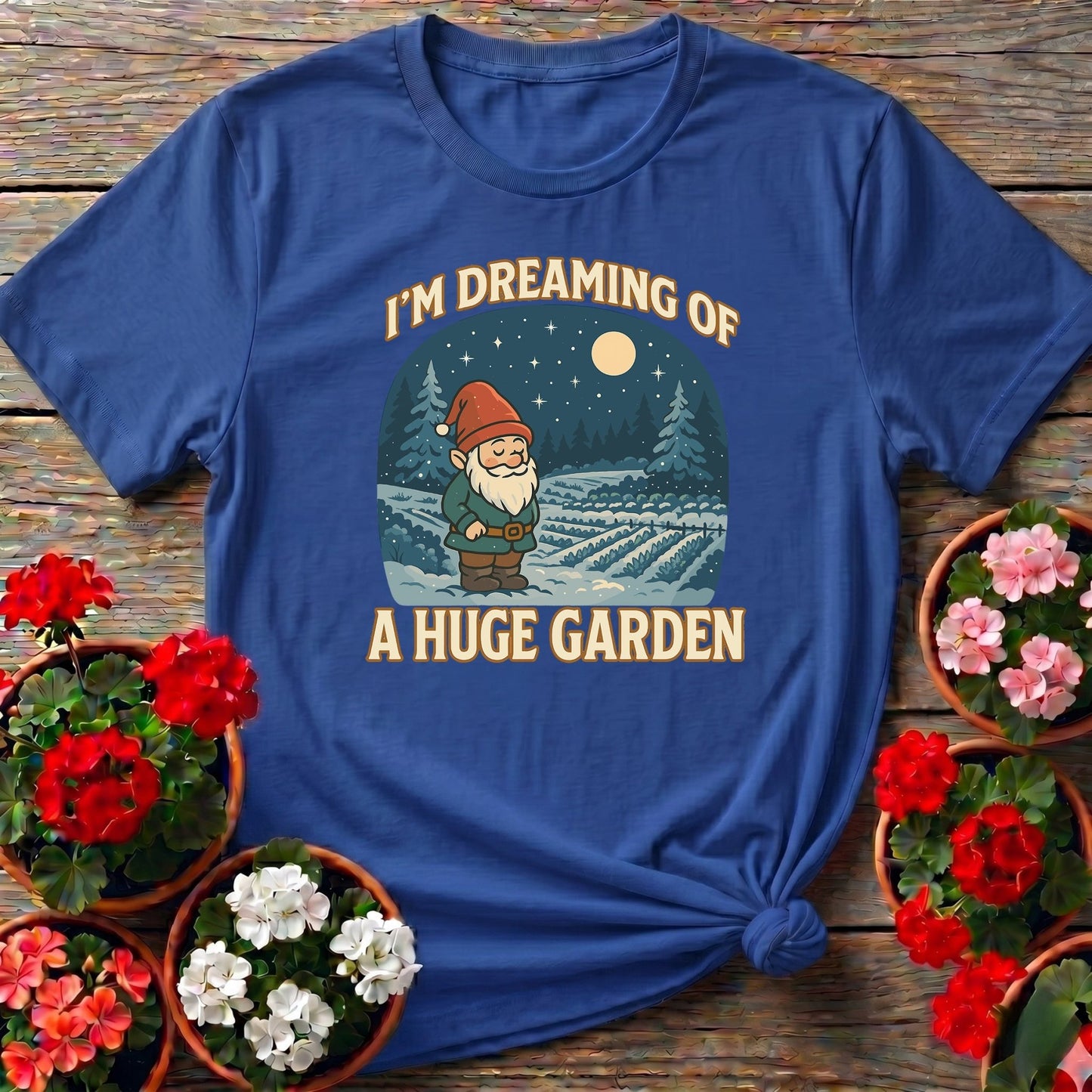 I'm Dreaming Of A Huge Garden Christmas Gnome Tee - GardeningTshirts
