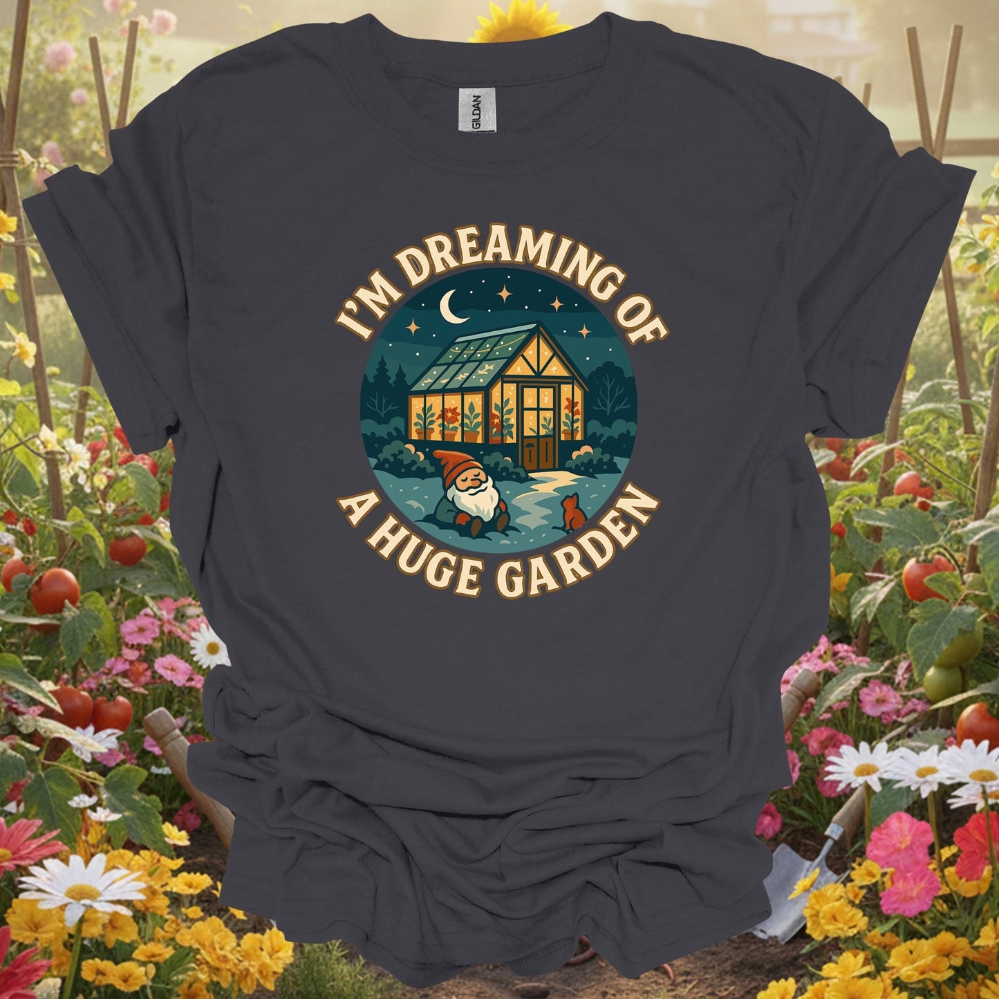 "I'm Dreaming Of A Huge Garden" Cozy T-Shirt - GardeningTshirts