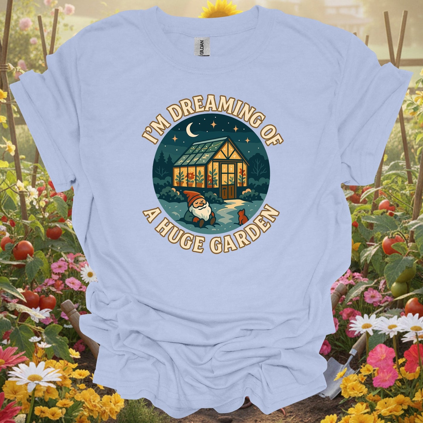 "I'm Dreaming Of A Huge Garden" Cozy T-Shirt - GardeningTshirts