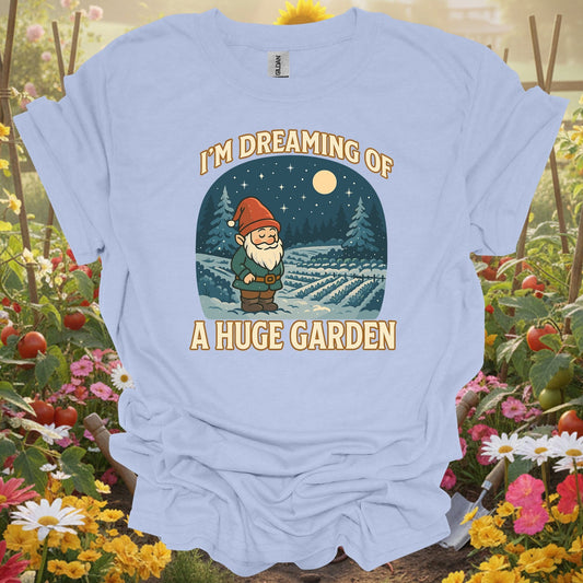 "I'm Dreaming Of A Huge Garden" Whimsical Gnome Christmas T-Shirt - GardeningTshirts