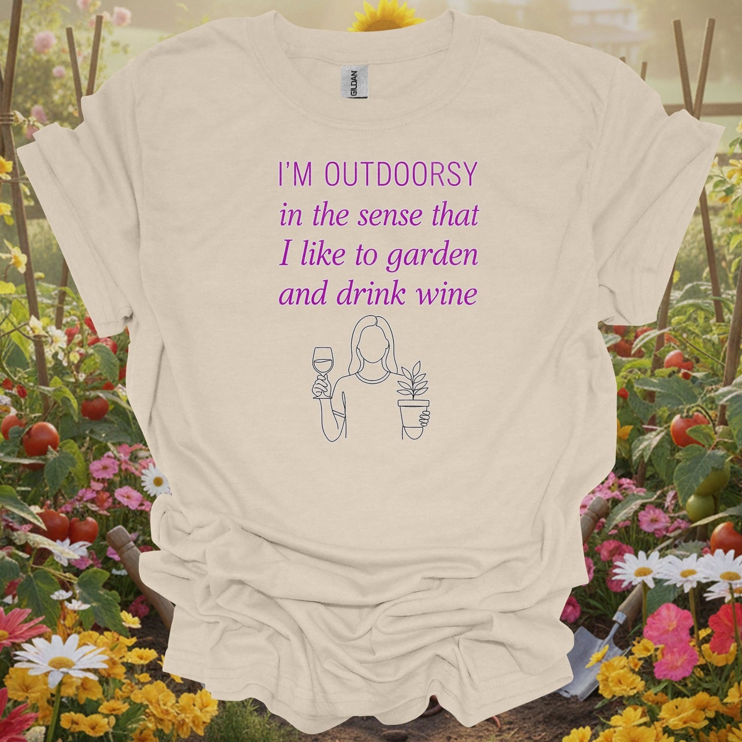 Natural tshirt showing i'm outdoorsy garden and drink wine funny for people who love plants