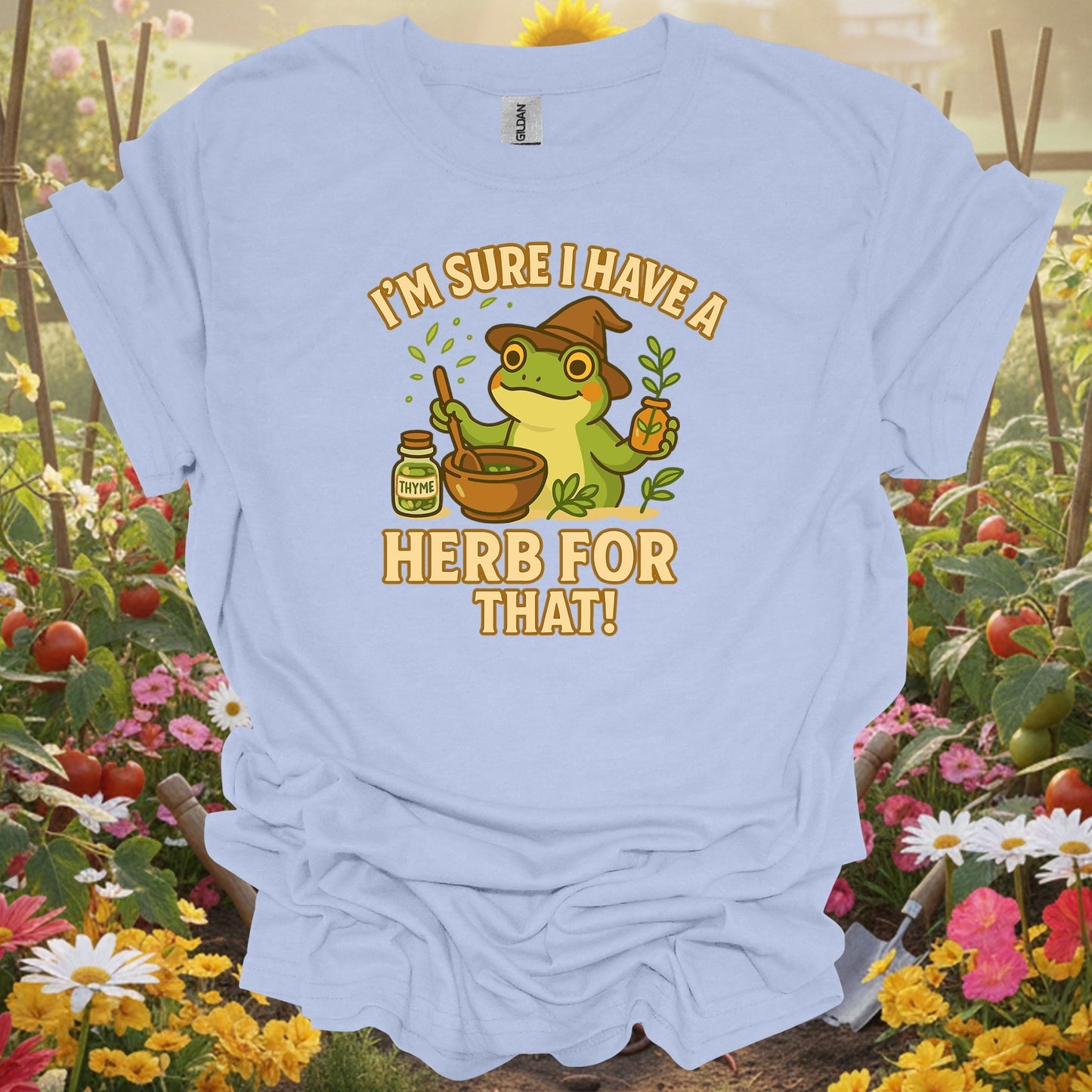 Light Blue shirt showing i have a herb for that apothecary frog for home gardeners