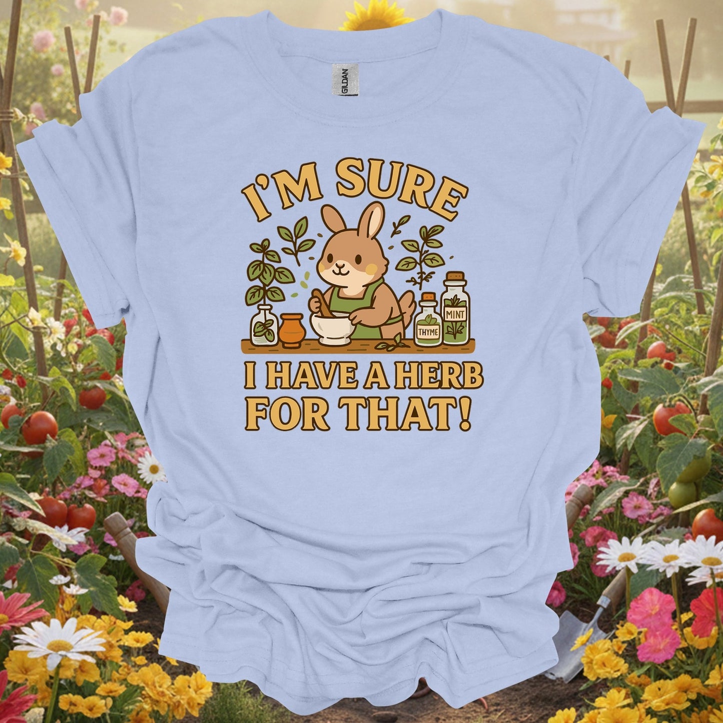 Light Blue shirt showing i have a herb for that funny bunny for home gardeners