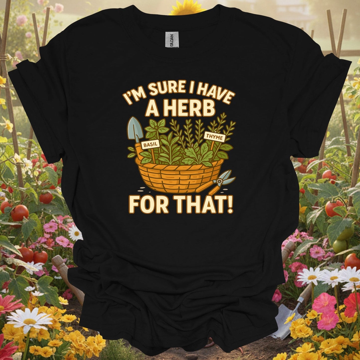 Black shirt showing i'm sure i have a herb for that funny for outdoor enthusiasts