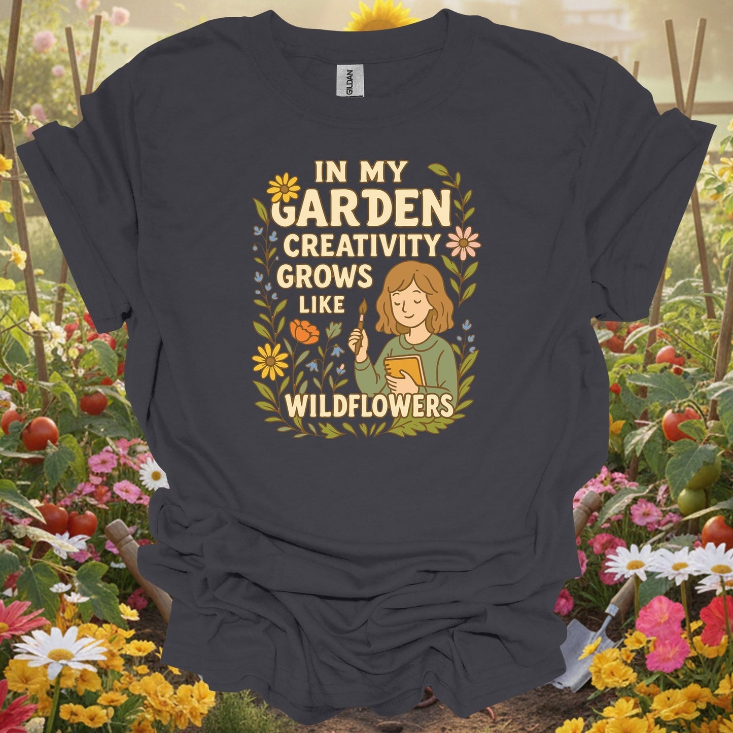 Charcoal tshirt showing in my garden creativity grows like wildflowers for gardening enthusiasts