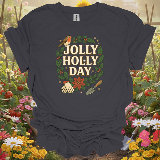 "Jolly Holly Day" Funny Christmas T-Shirt - GardeningTshirts