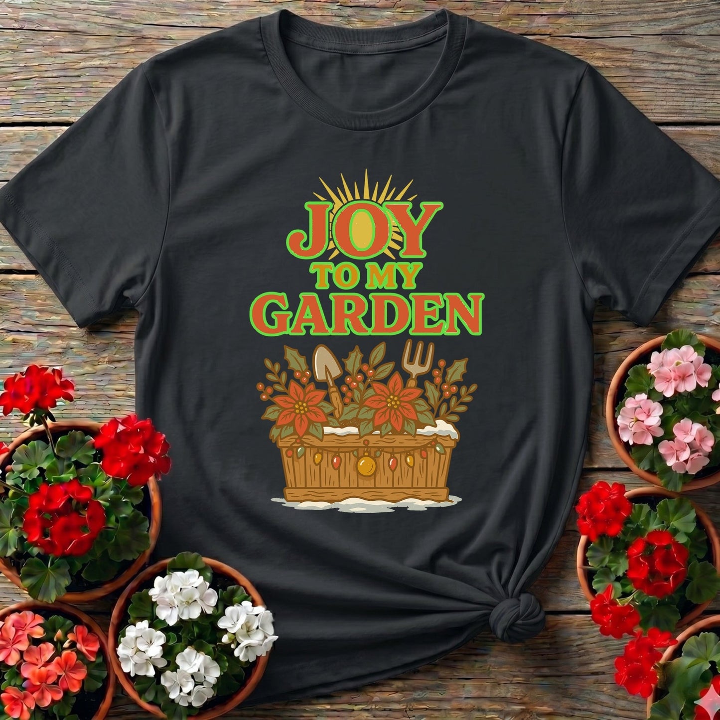 Joy To My Garden Holiday T shirt - GardeningTshirts