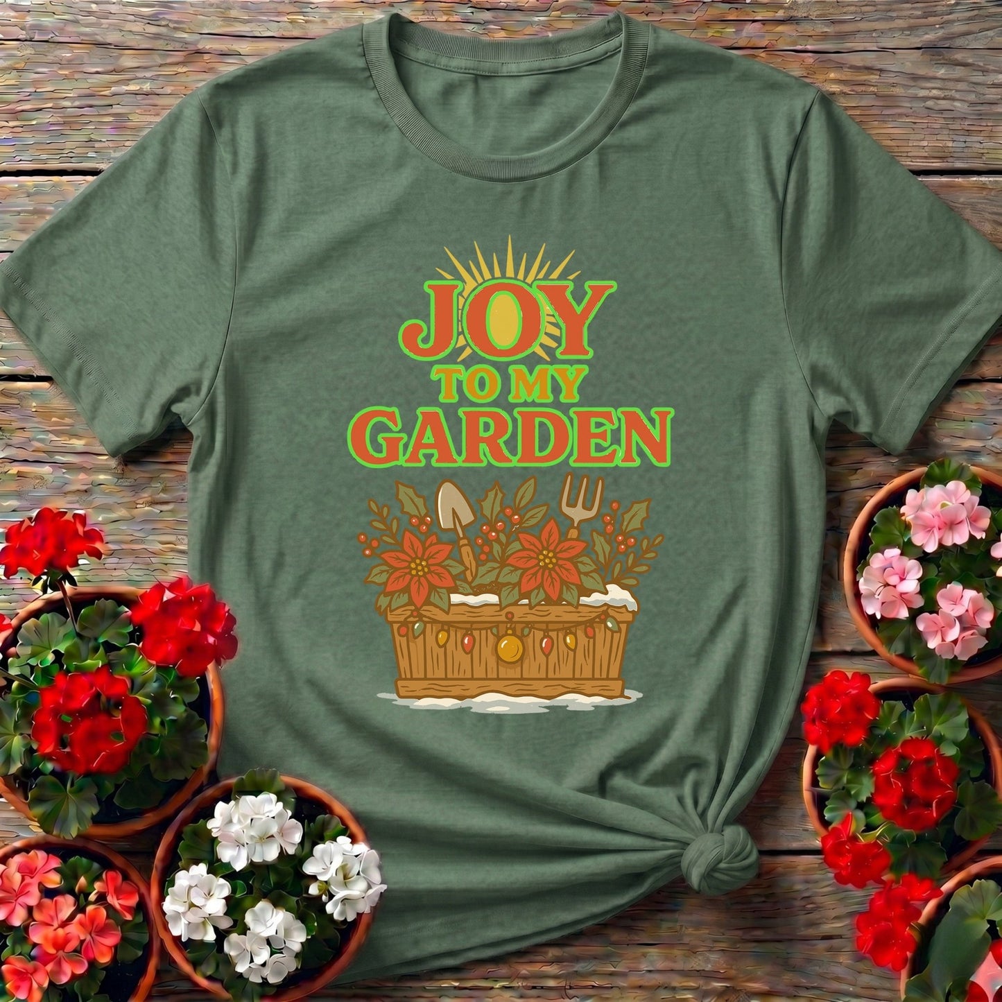 Joy To My Garden Holiday T shirt - GardeningTshirts