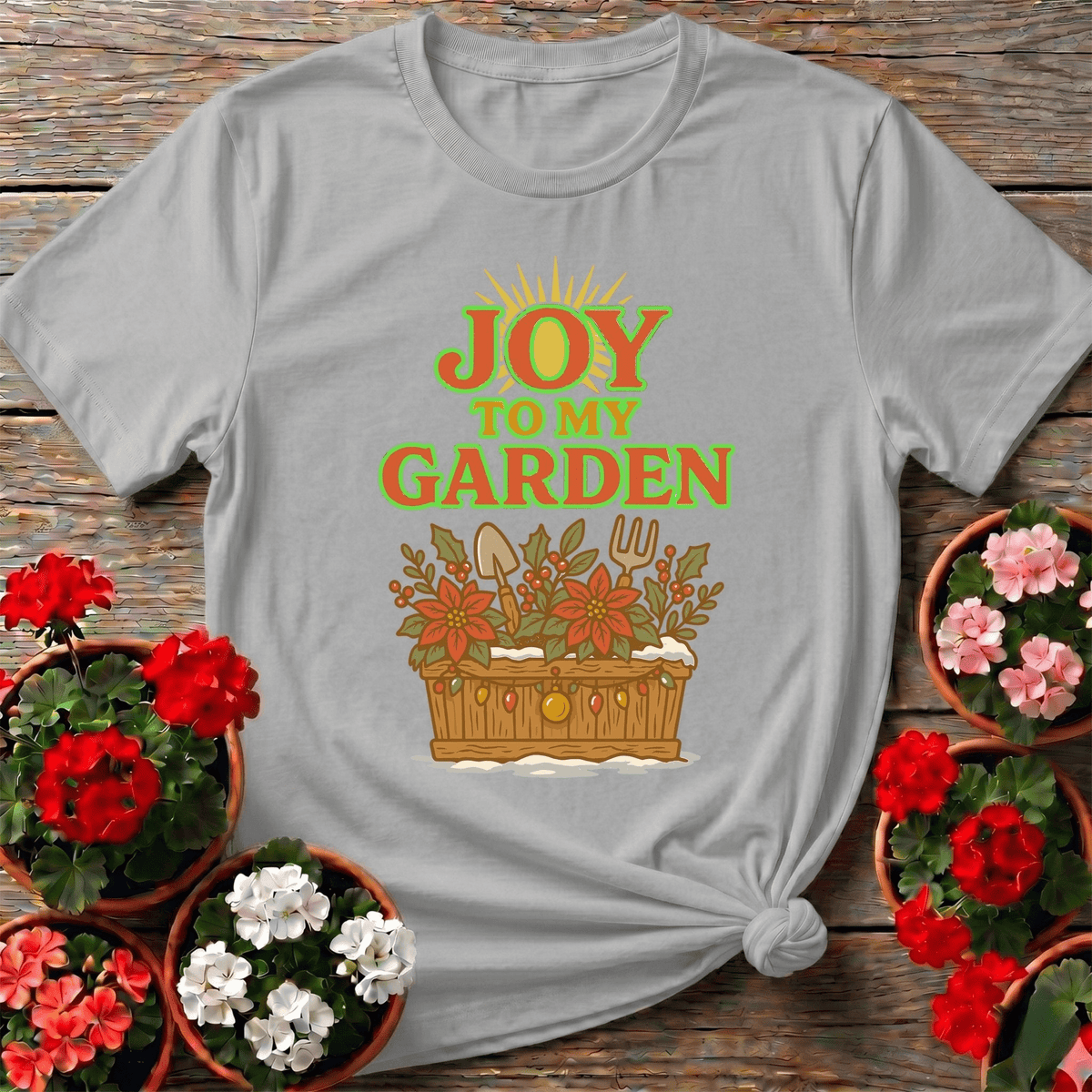 Joy To My Garden Holiday T shirt - GardeningTshirts