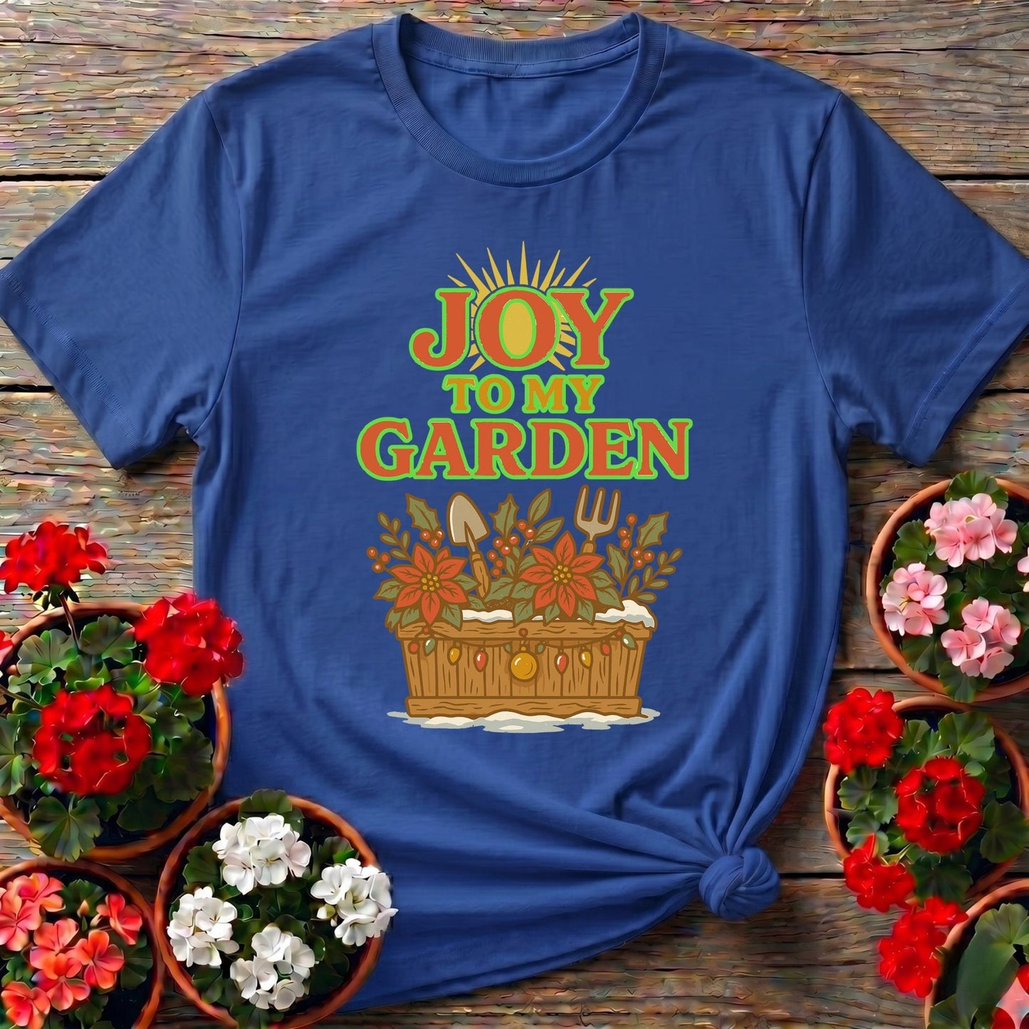 Joy To My Garden Holiday T shirt - GardeningTshirts