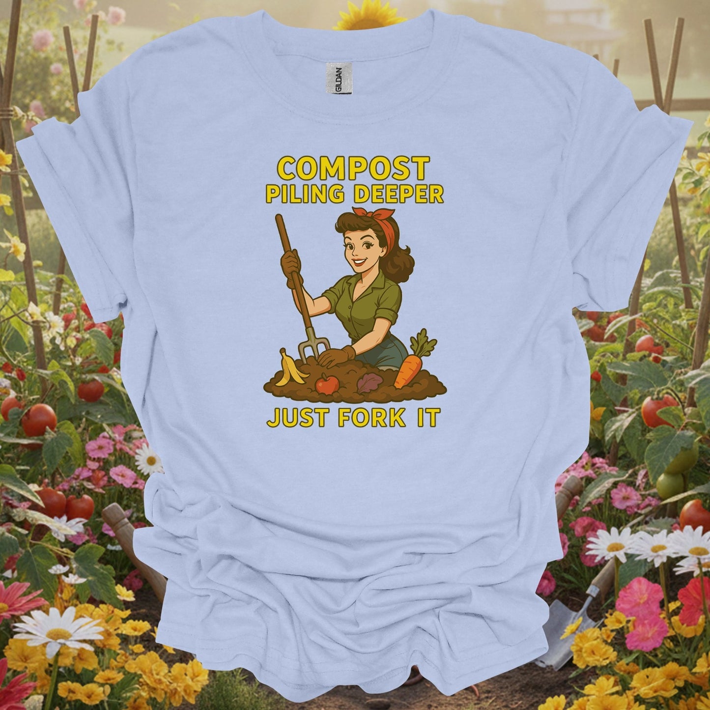 Light Blue shirt showing retro pinup gardener with just fork it composting message for folks with garden attitude