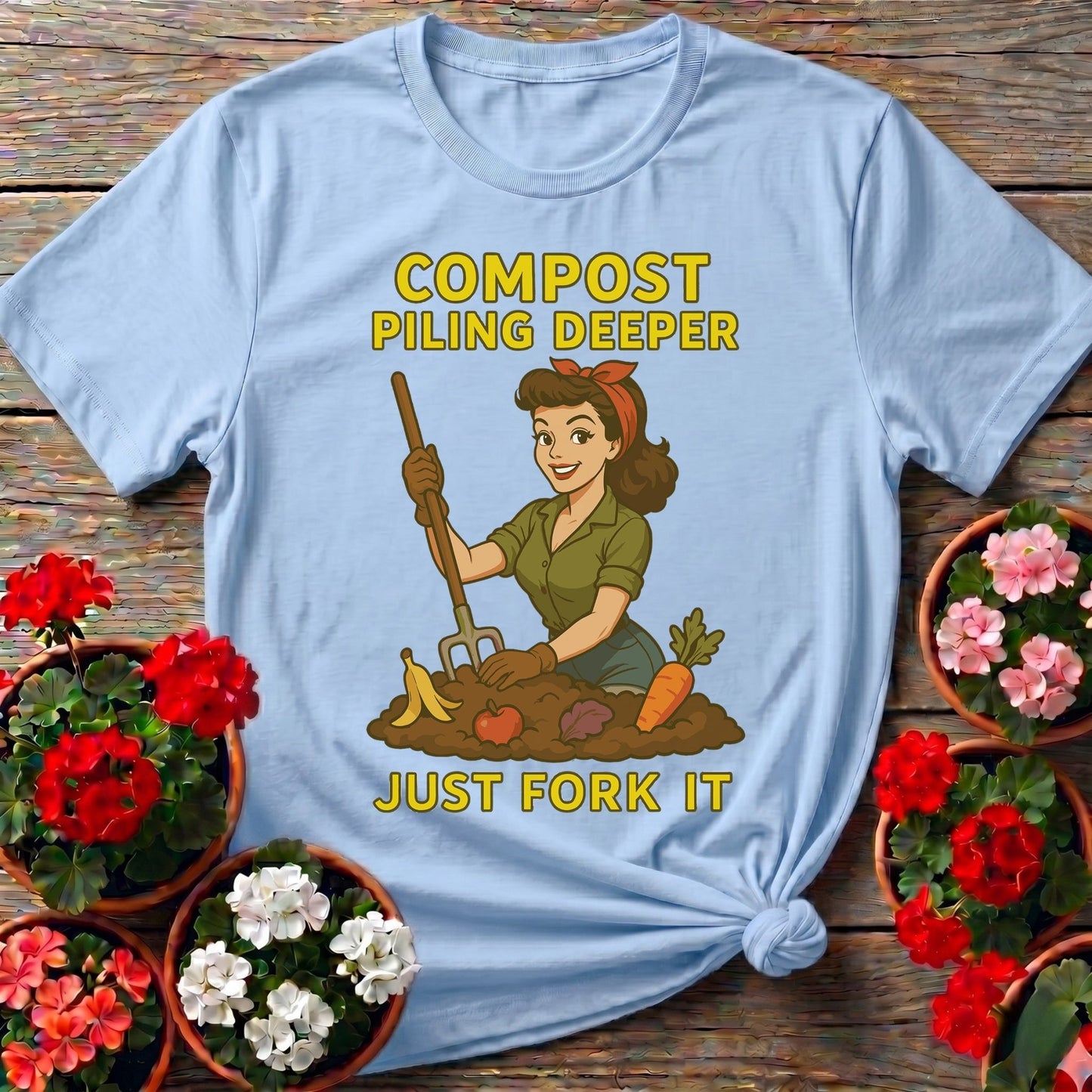 Just Fork It Retro Pinup Composting T-shirt - GardeningTshirts