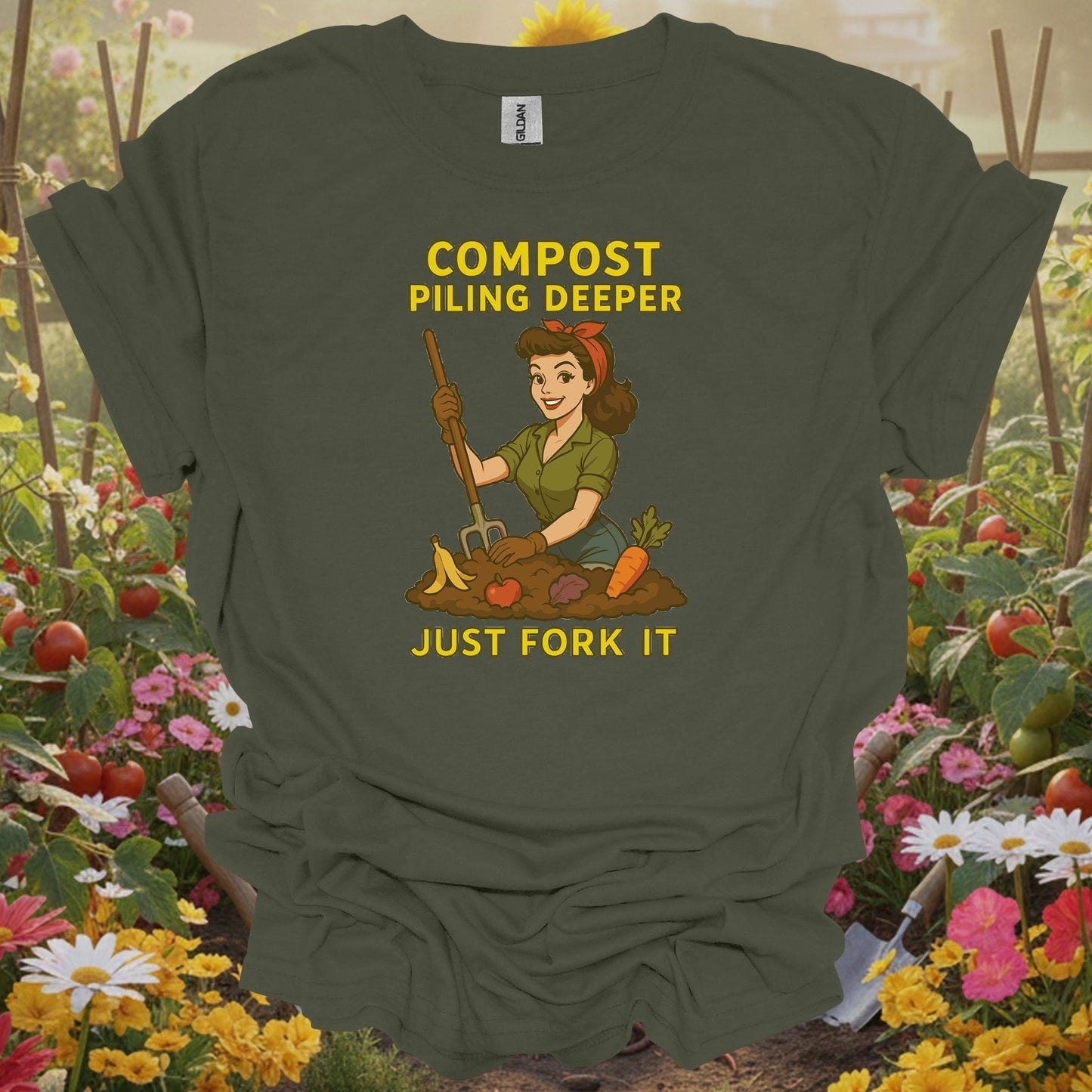 Military Green top showing retro pinup gardener with just fork it composting message for gardeners with personality