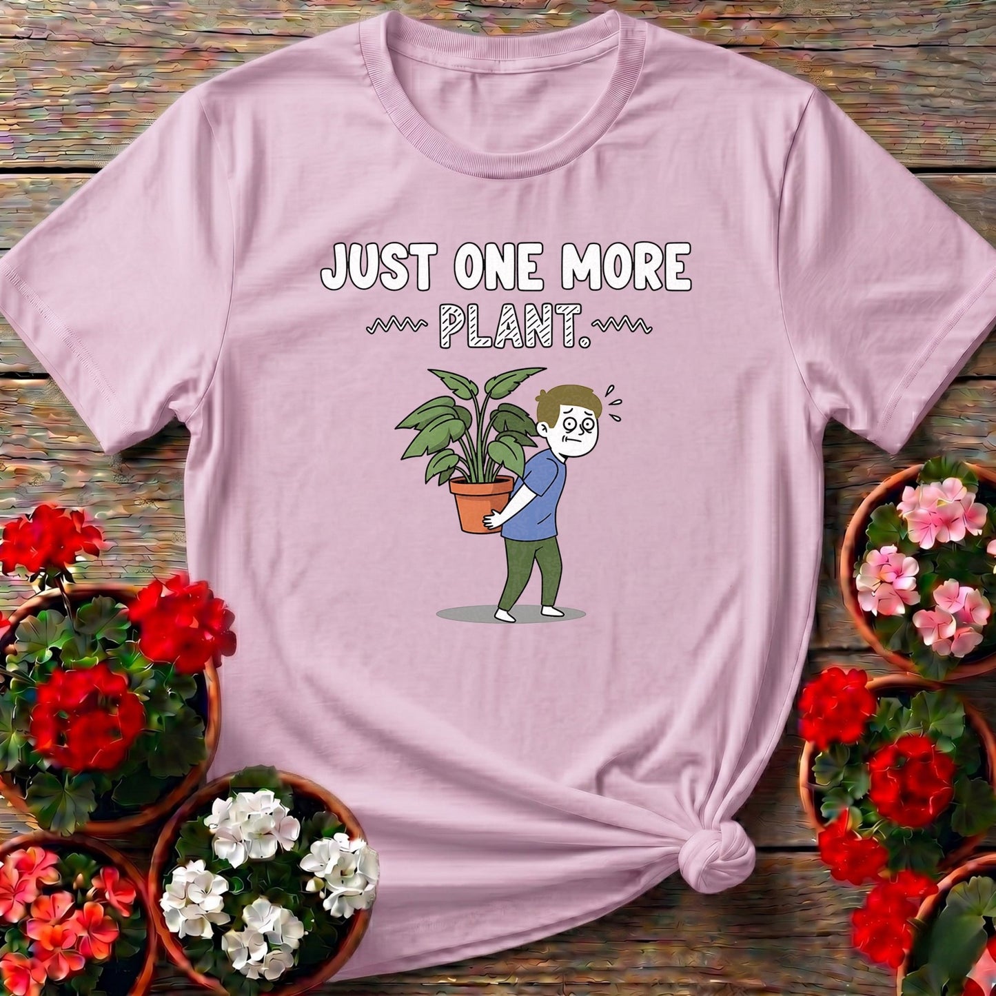 Just One More Plant Houseplant Hoarder Tee - GardeningTshirts