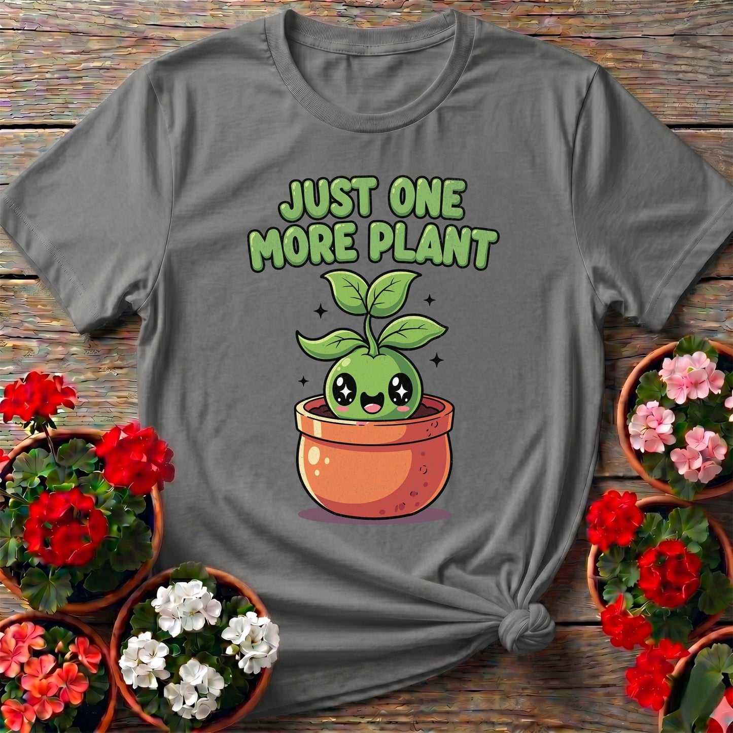 Just One More Plant Kawaii Gardening Tee - GardeningTshirts