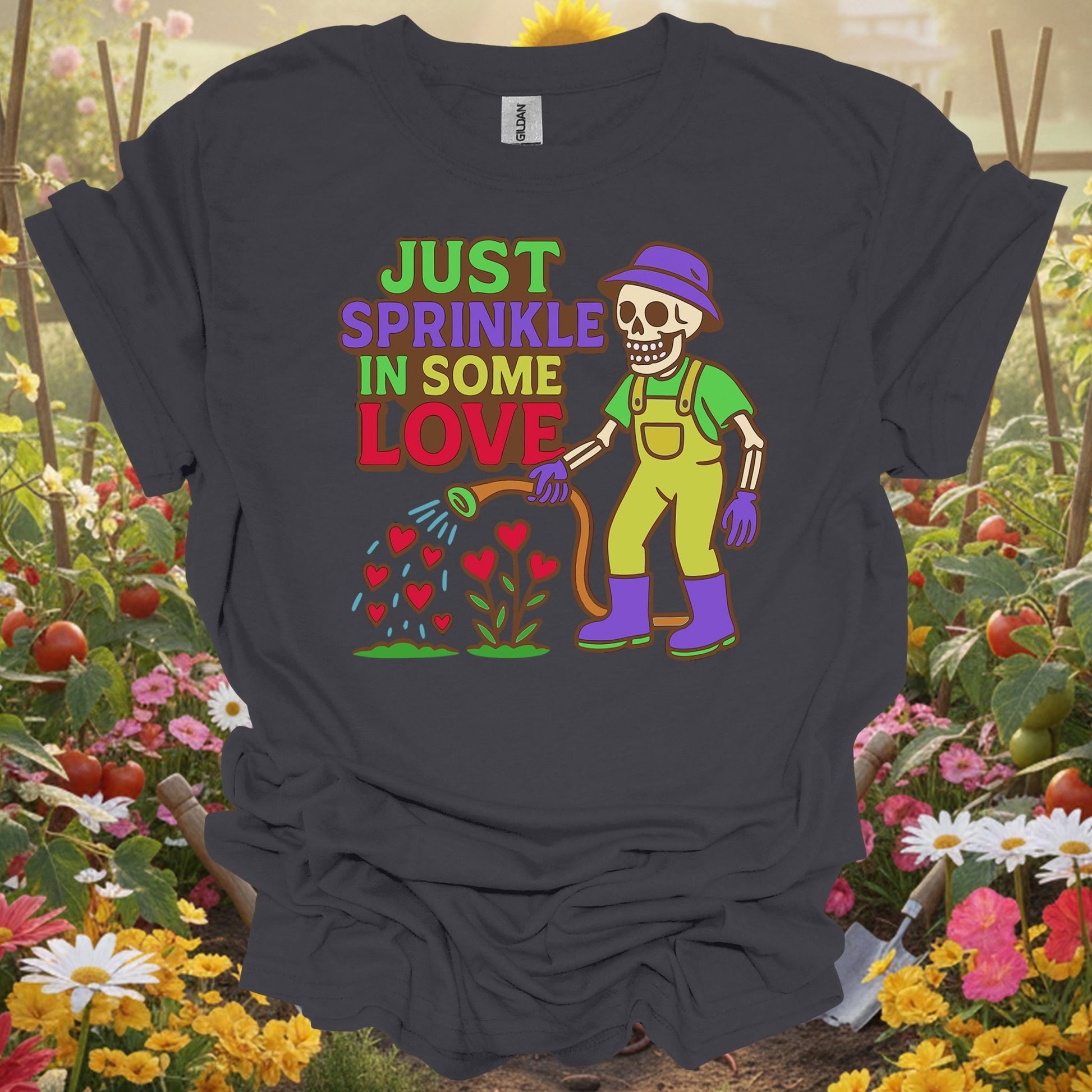 "Just Sprinkle In Some Love" Positive Message Plant Lover Vintage T-Shirt - GardeningTshirts