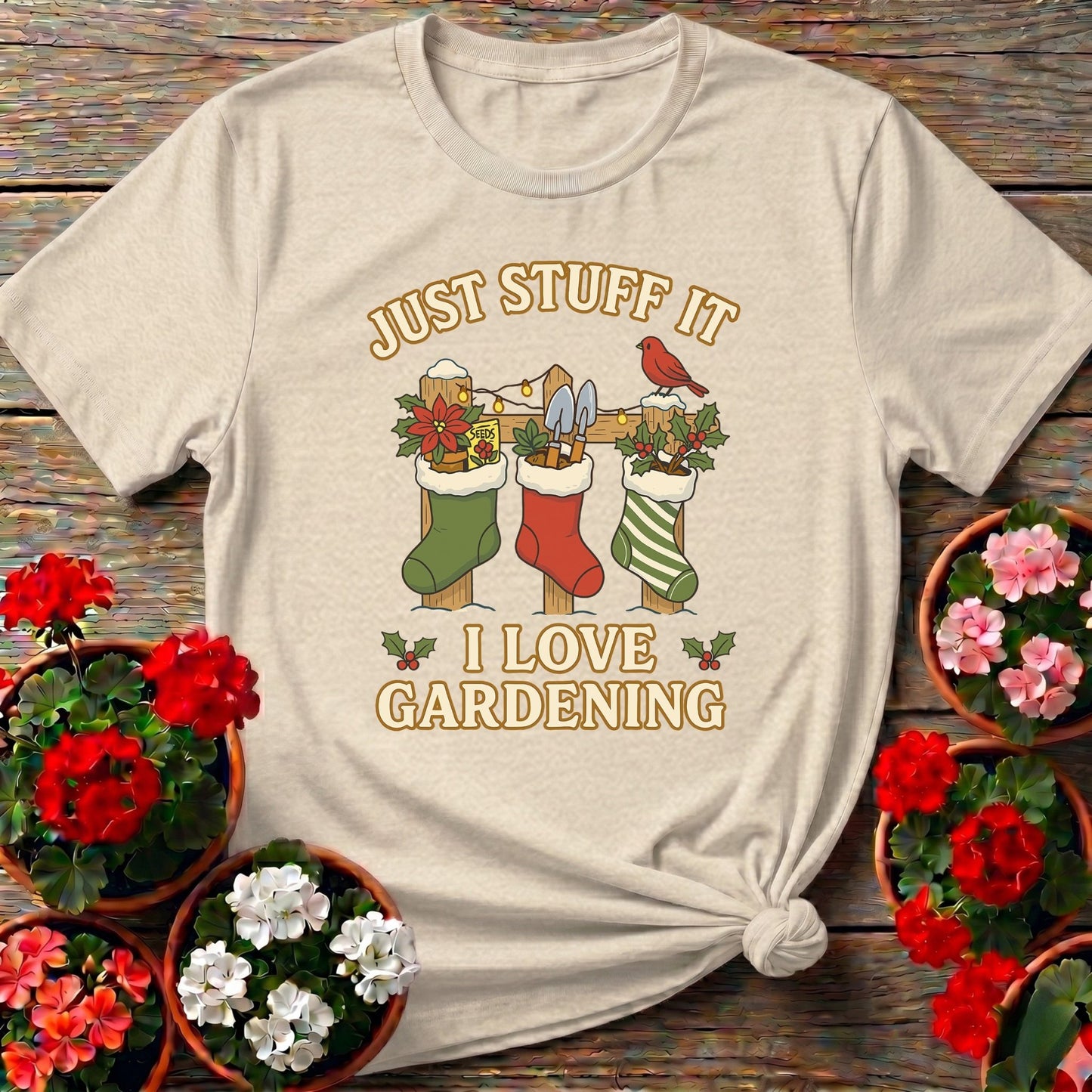 Just Stuff It I Love Gardening Christmas Stocking Tee - GardeningTshirts