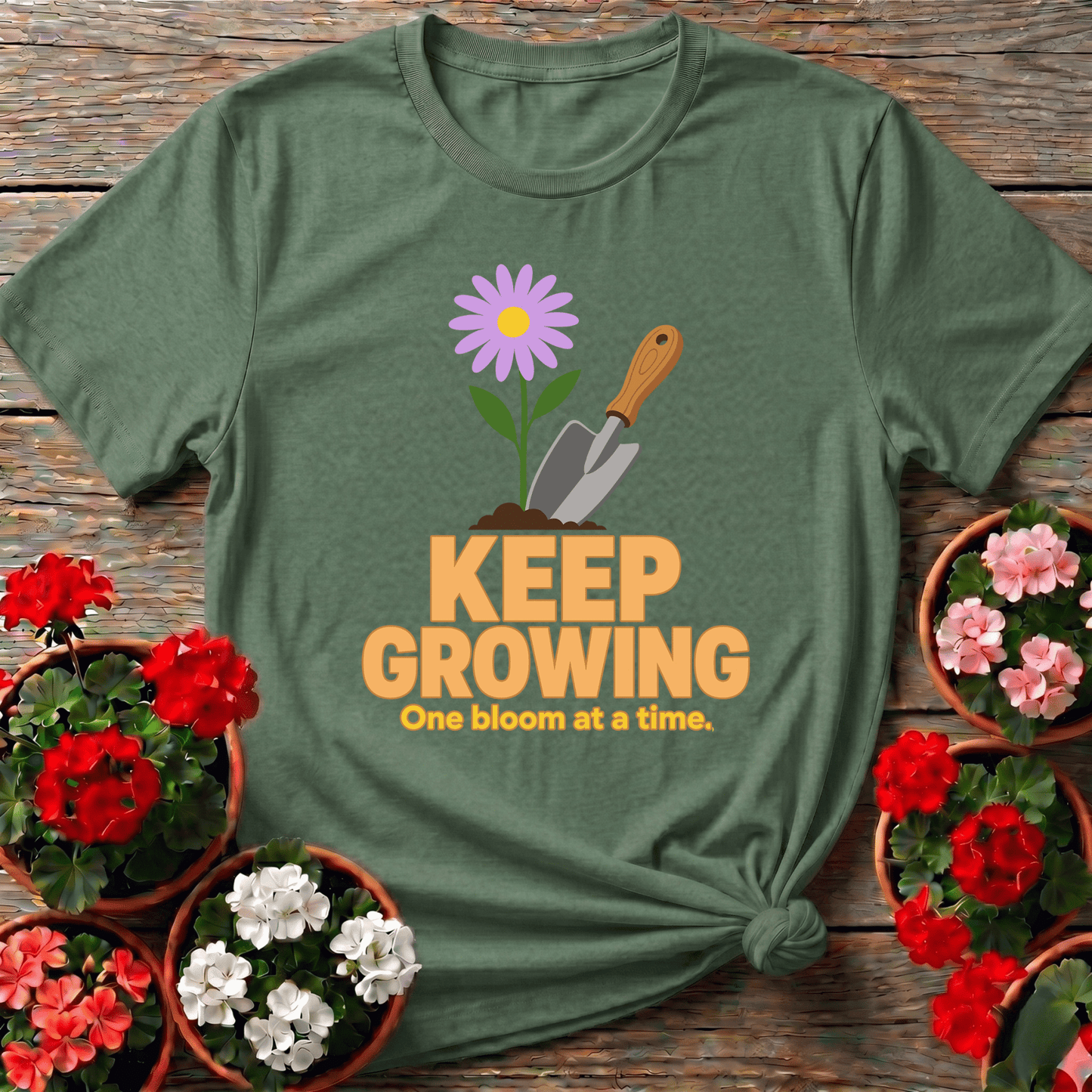 Keep Growing One Bloom at a Time Gardening T-Shirt - GardeningTshirts