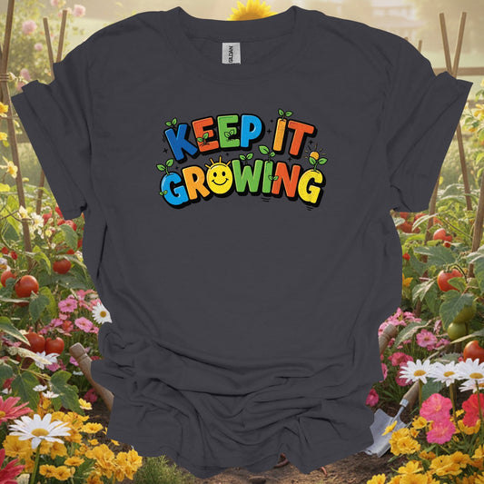 Light blue keep it growing vibrant gardening shirt for ambitious gardeners, positive thinkers, modern growers, goal-setter...