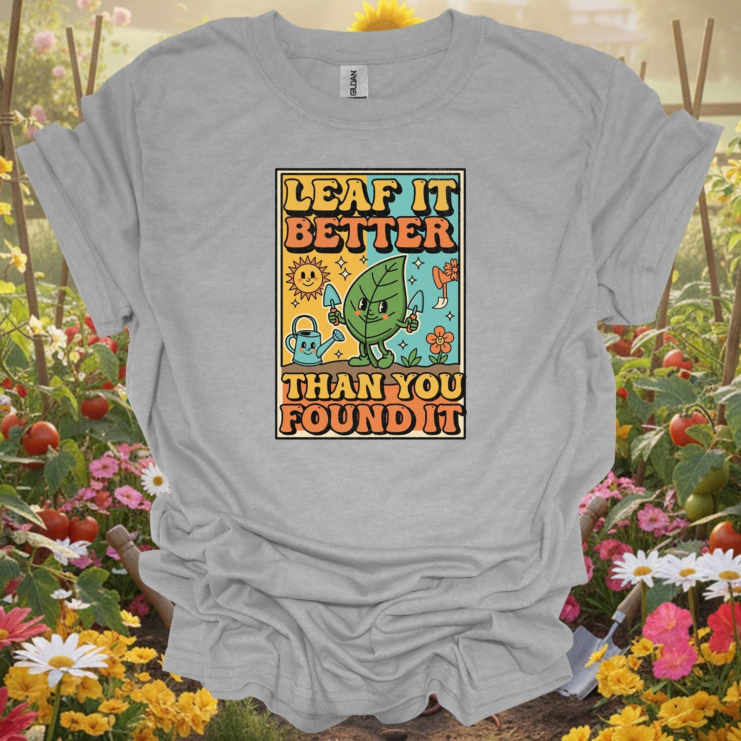 "Leaf It Better Than You Found It" Retro Aesthetic Gardening Pun T-Shirt - GardeningTshirts