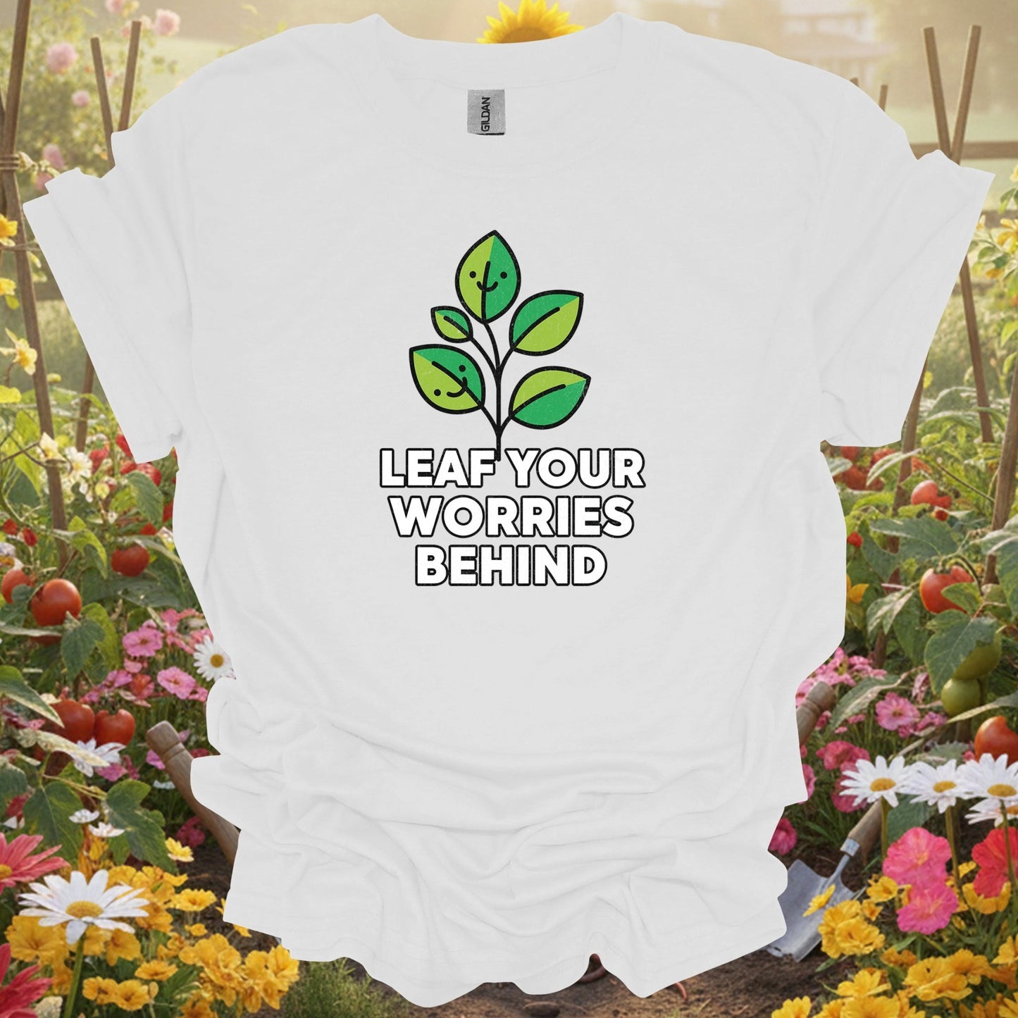 "Leaf Your Worries Behind" Cute Sprout Lover Positive Slogan Shirt - GardeningTshirts
