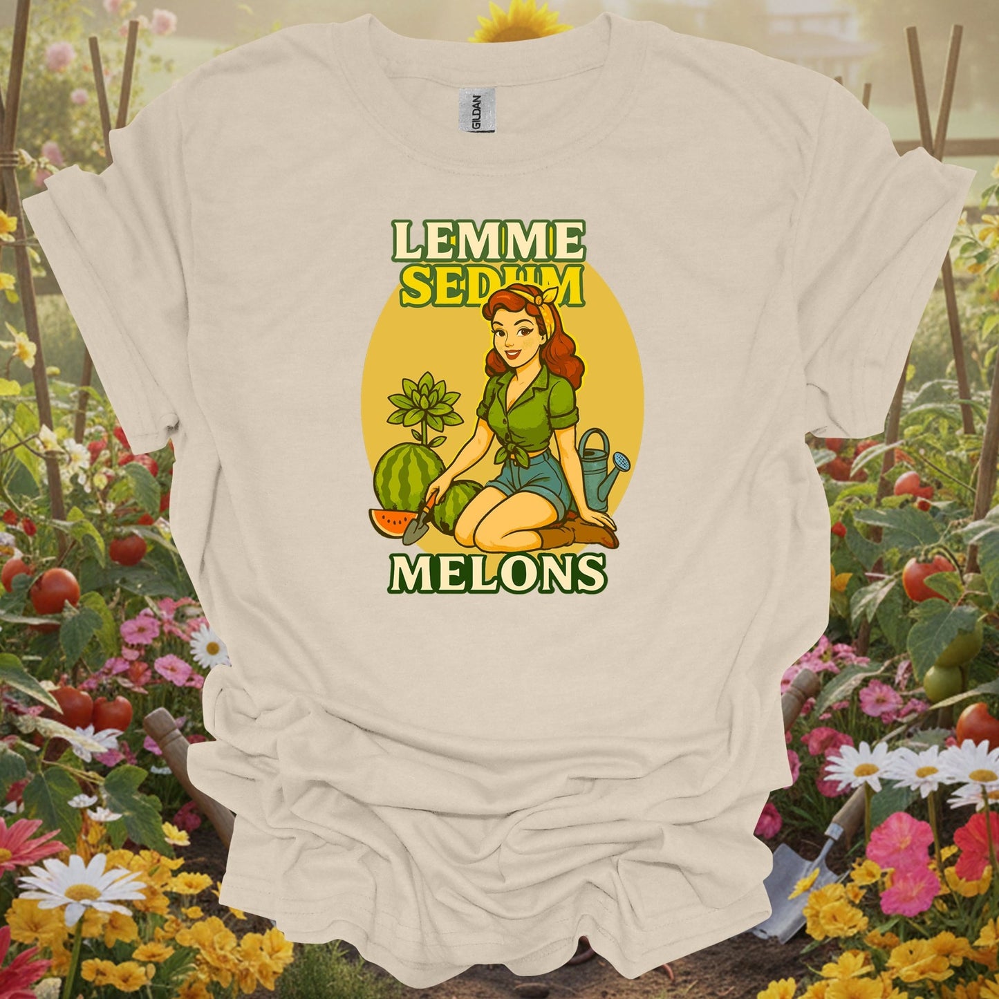Natural tshirt showing funny pinup gardener with lemme sedum melons pun for folks who garden with sass