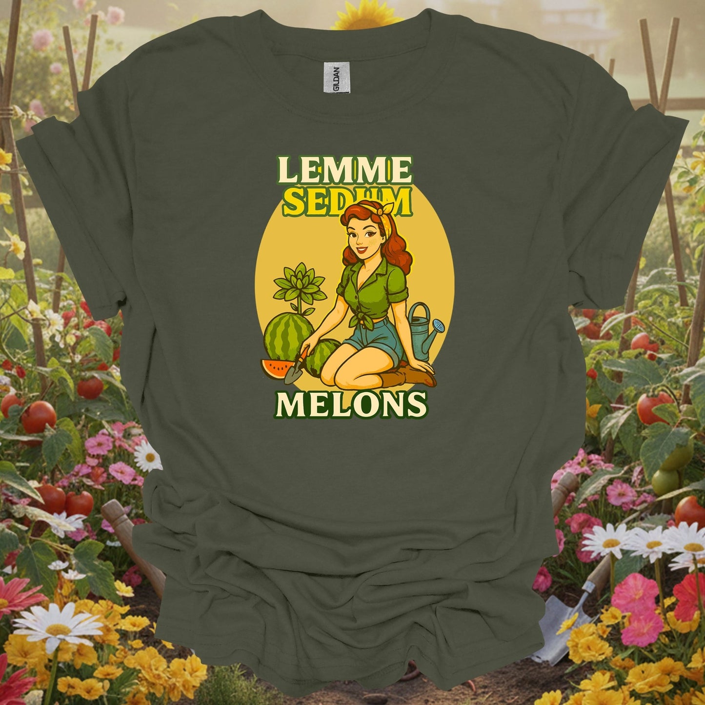 Military Green top showing funny pinup gardener with lemme sedum melons pun for vintage style fans