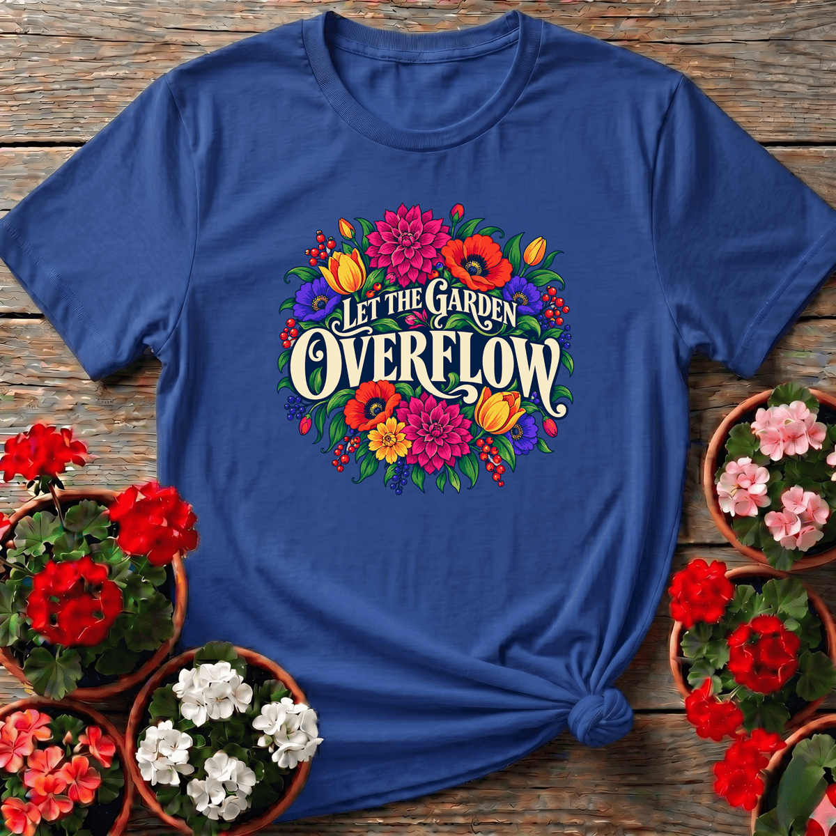 Royal bold maximalist floral garden tee with "Let the Garden Overflow" for colorful garden lovers