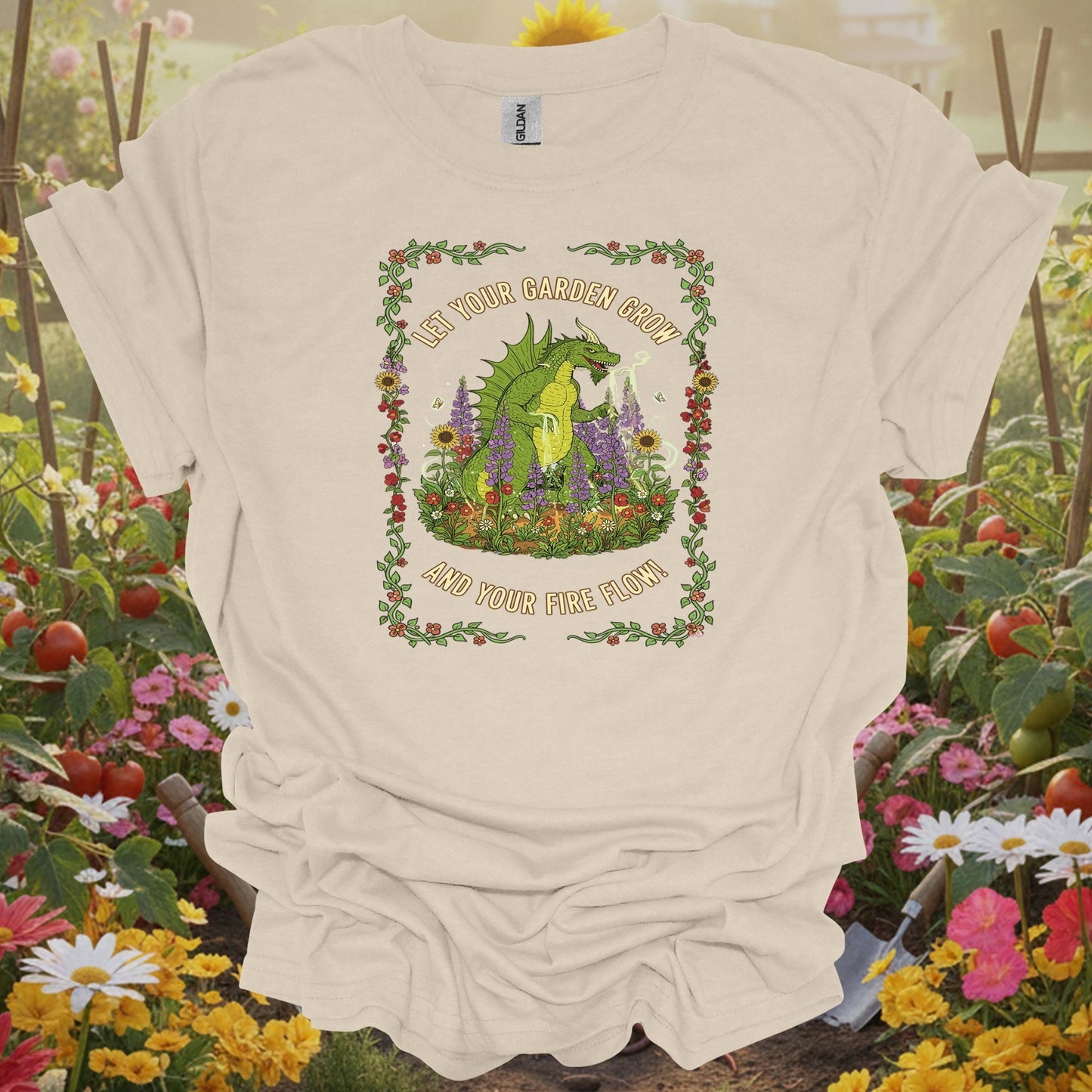 Natural tshirt showing let your garden grow fire flow dragon for people who love plants